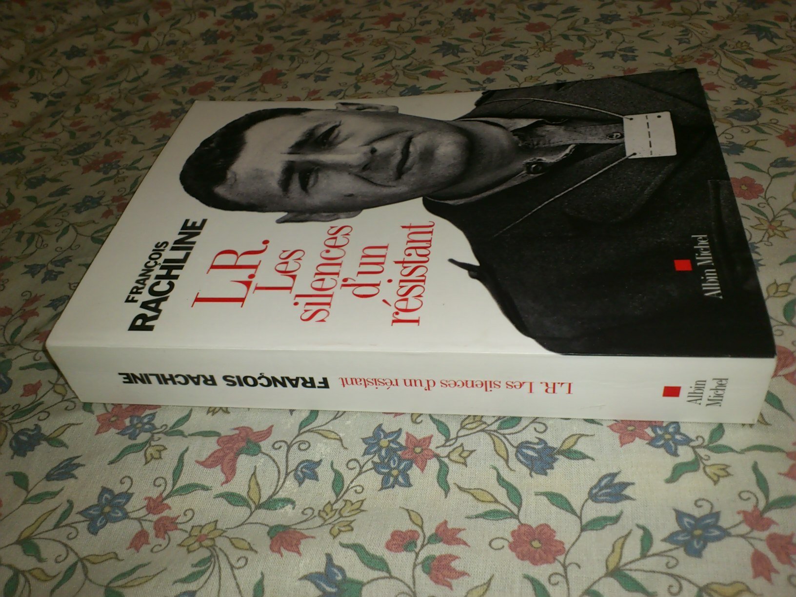 L.R. Les silences d'un résistant 9782226318183