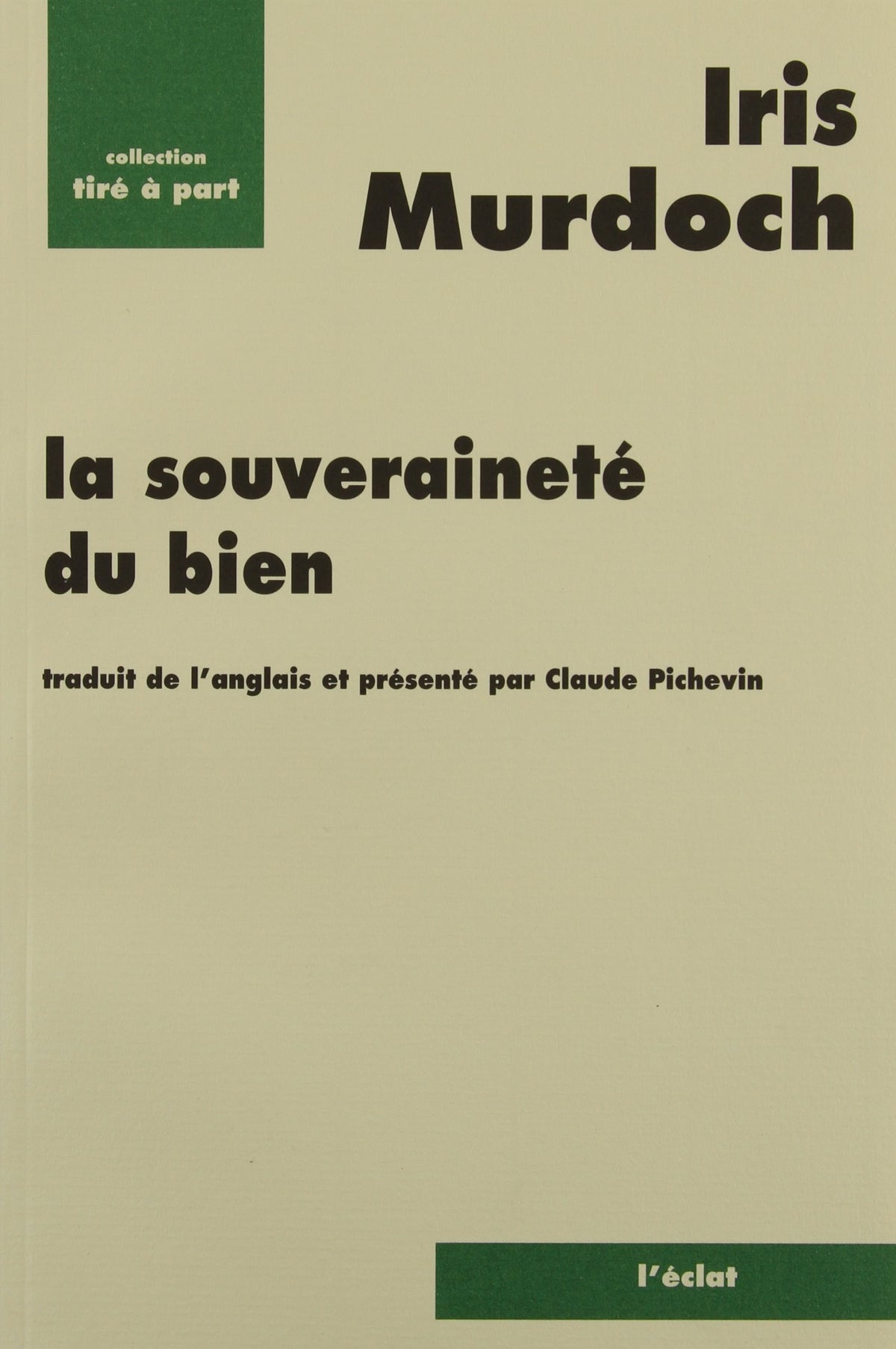La Souveraineté du bien 9782905372970