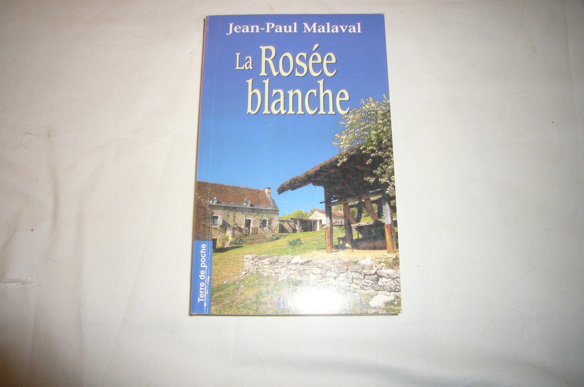 La rosée blanche 9782844942166