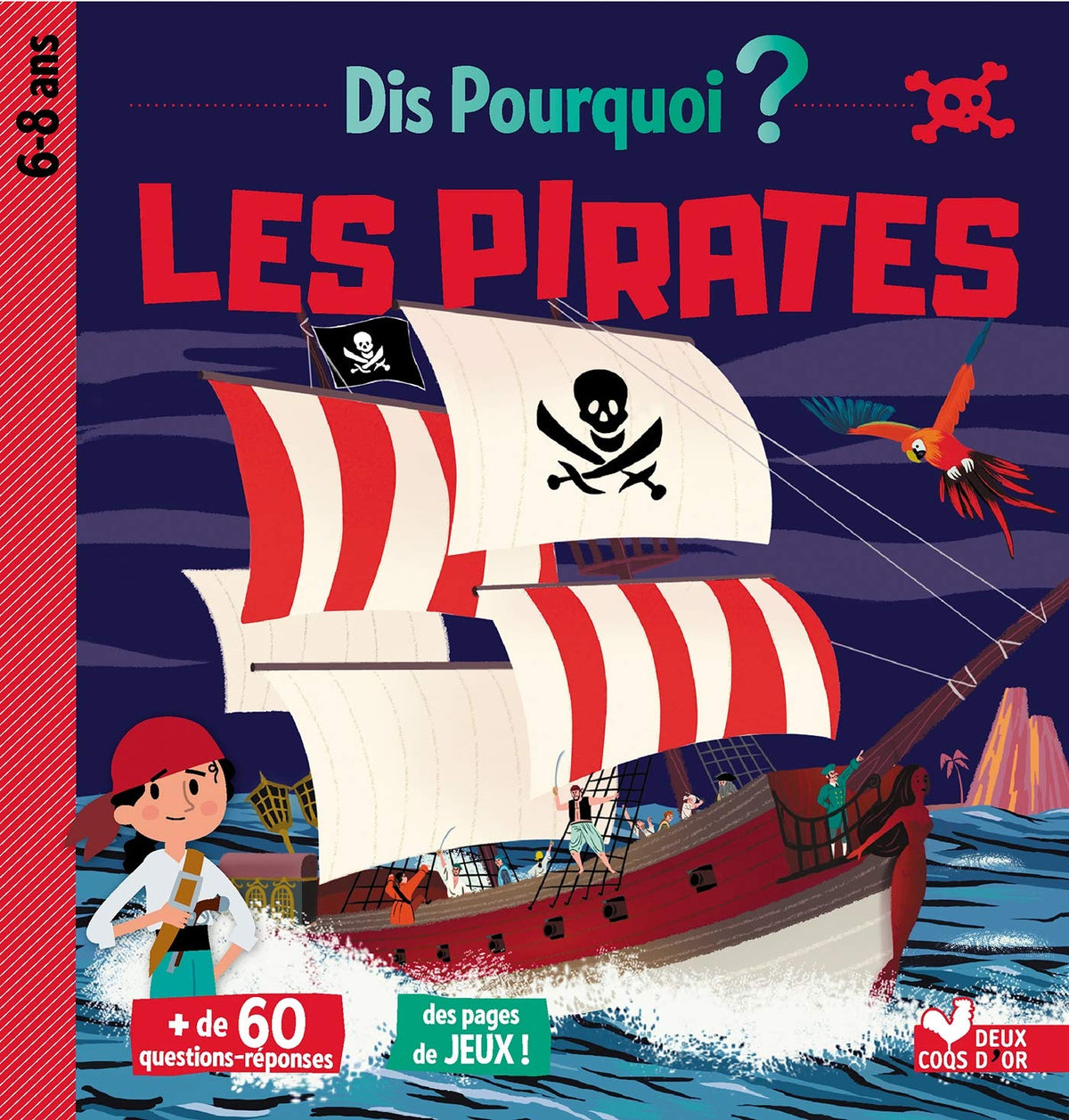 Dis pourquoi les pirates 9782017051381