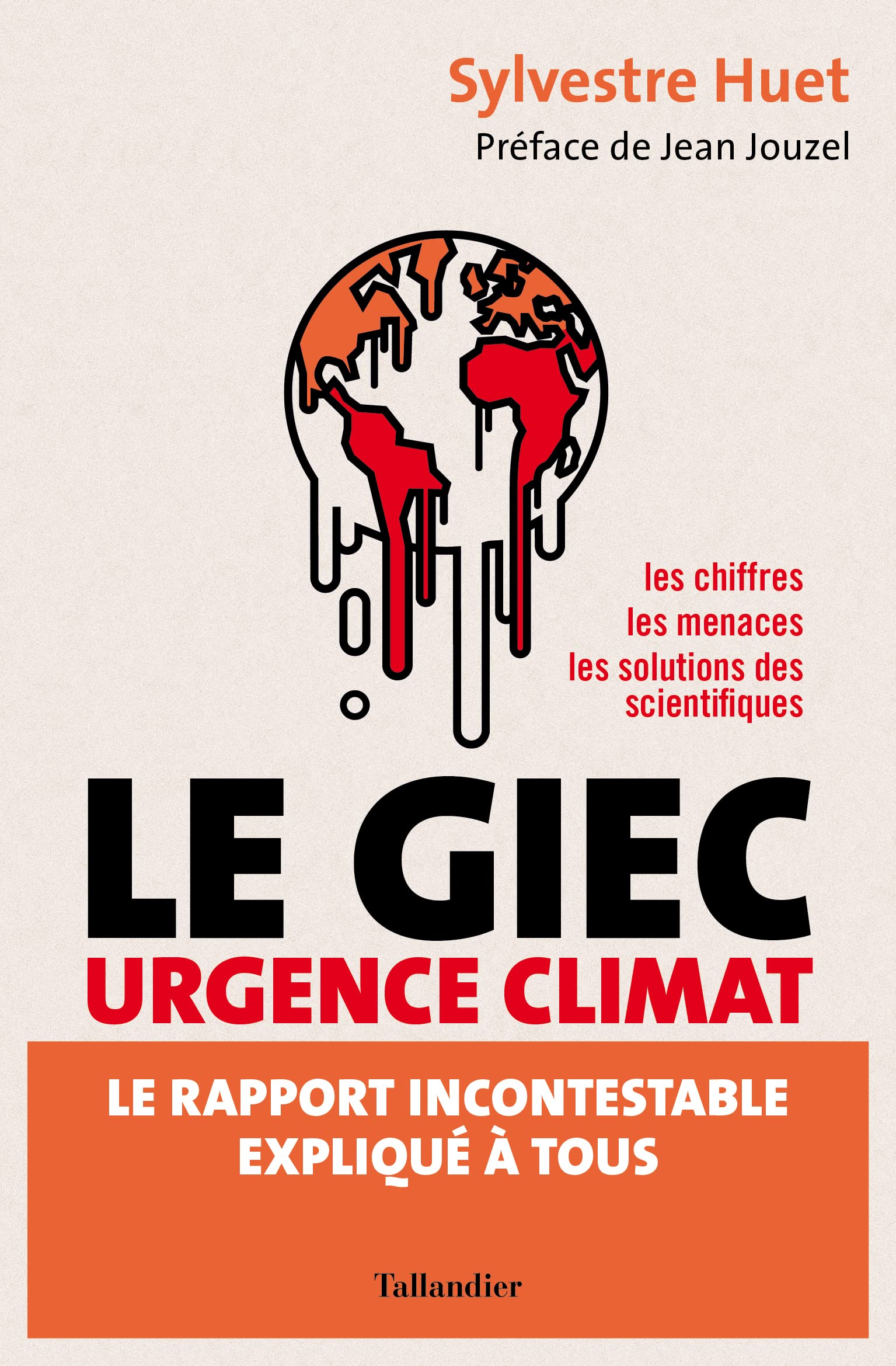 Le GIEC urgence climat: Le rapport incontestable expliqué à tous 9791021054677
