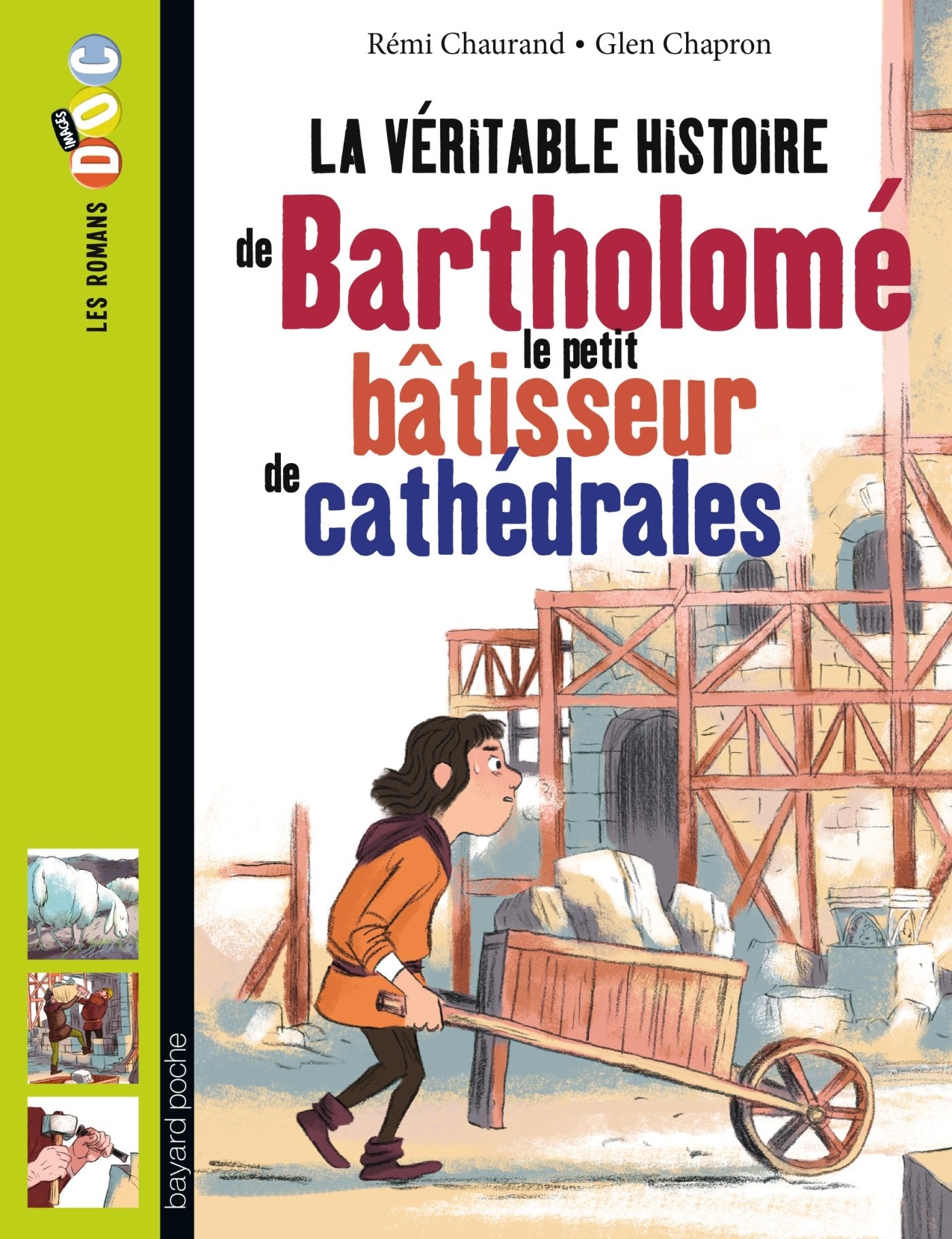 La véritable histoire de Bartholomé, bâtisseur de cathédrales 9782747045865