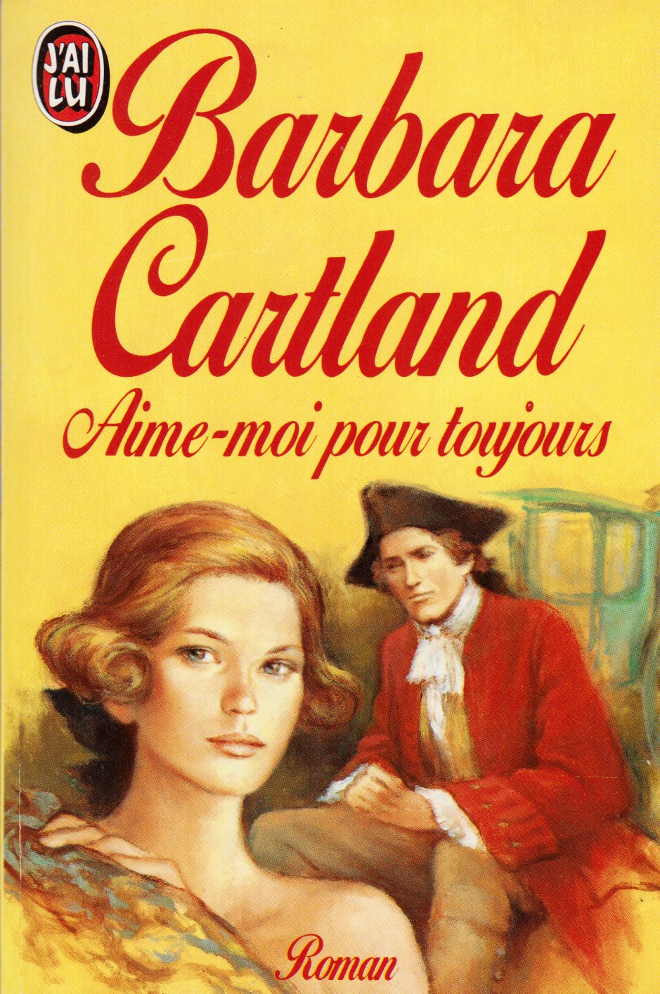 Aime-moi pour toujours *** 9782277228905