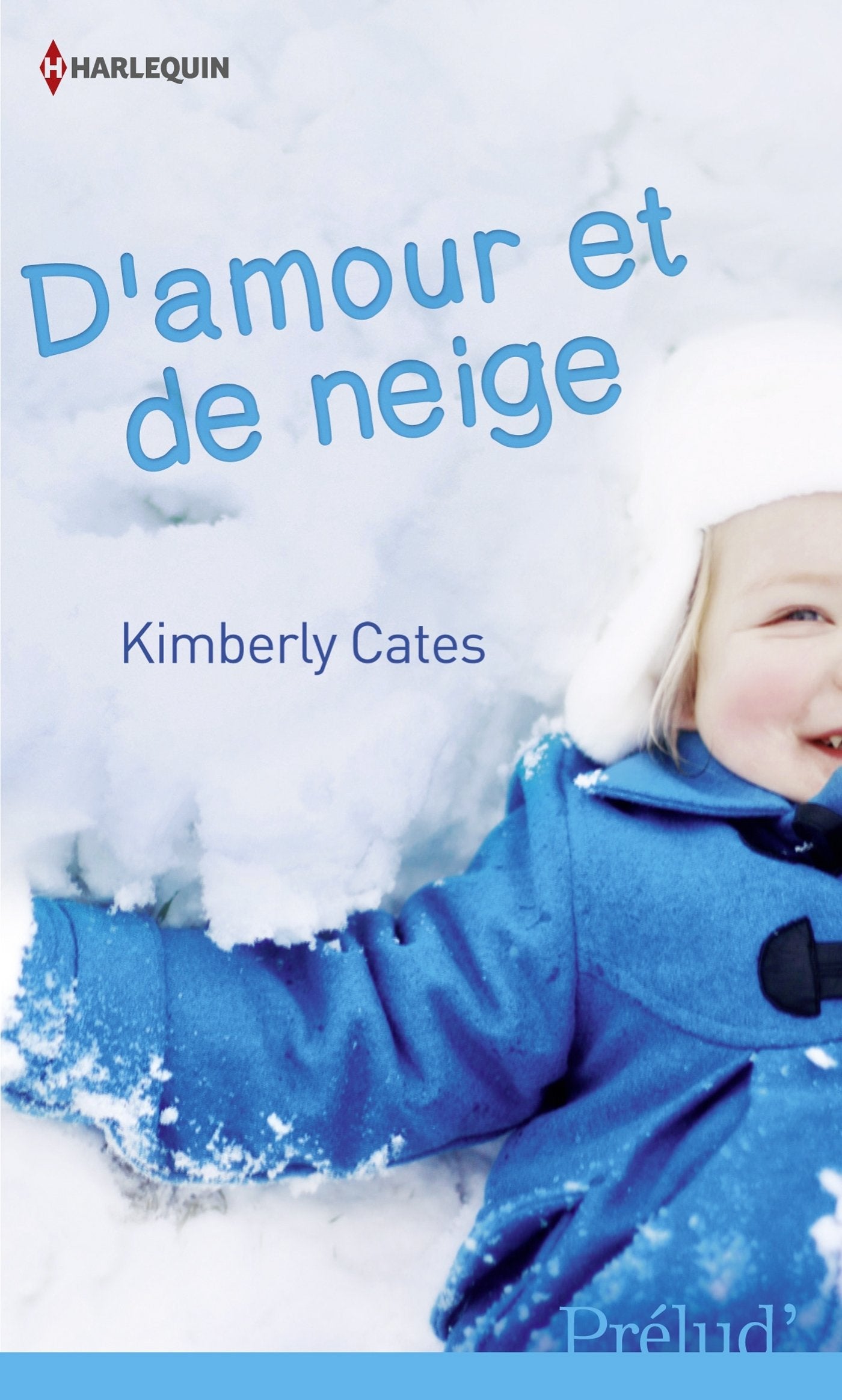 D'amour et de neige 9782280247757
