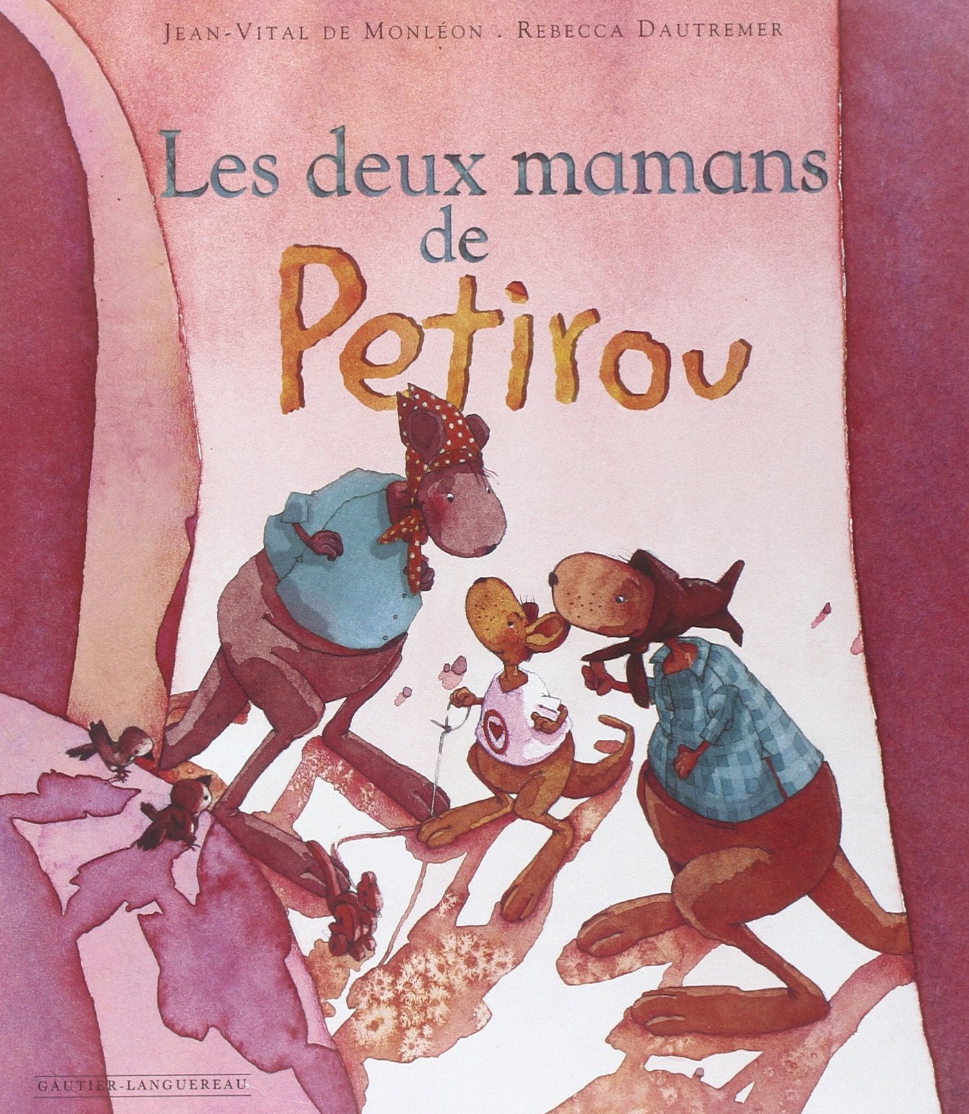 Les Deux Mamans de Petirou 9782013909068