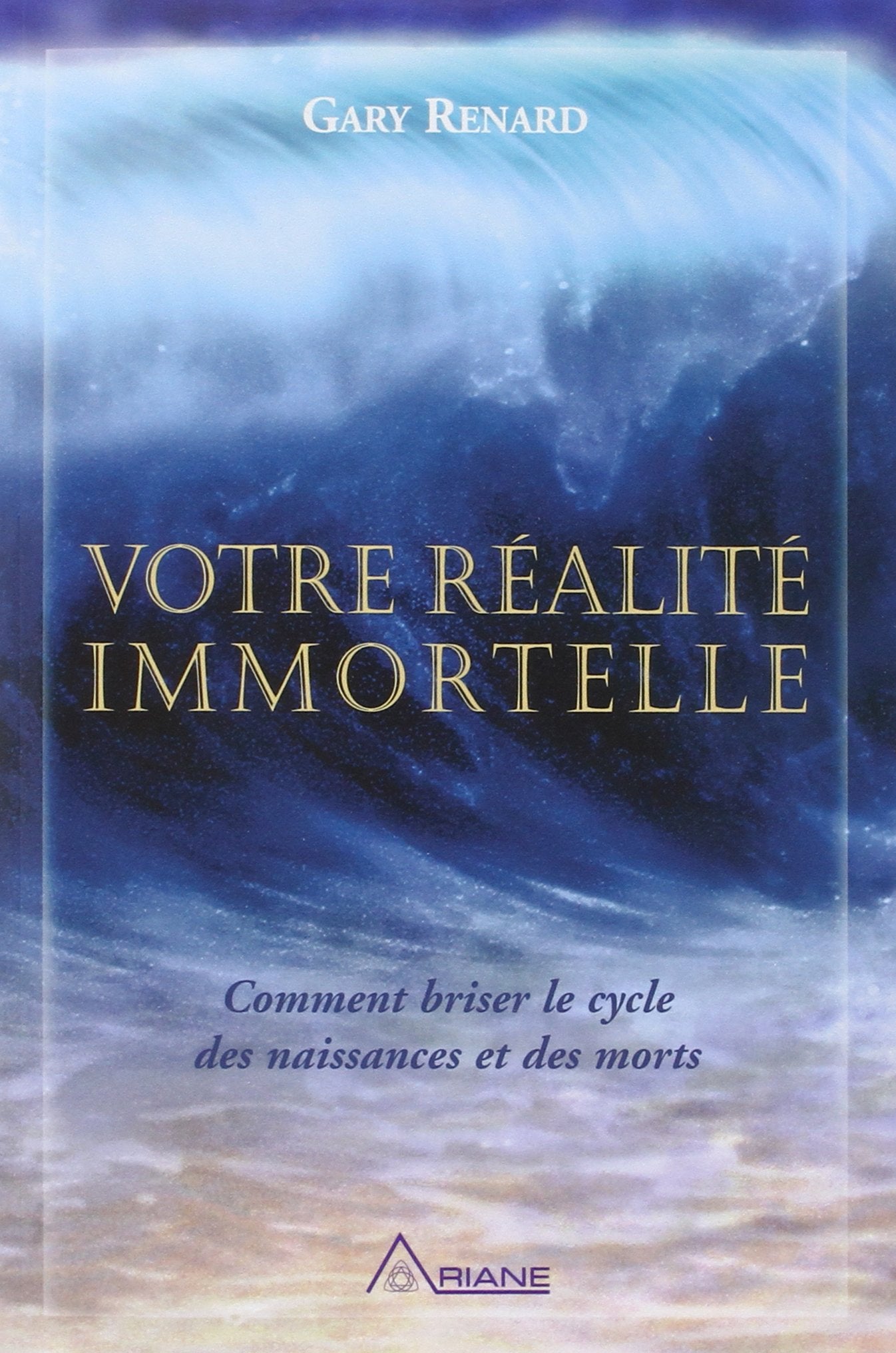 Votre réalité immortelle 9782896260379