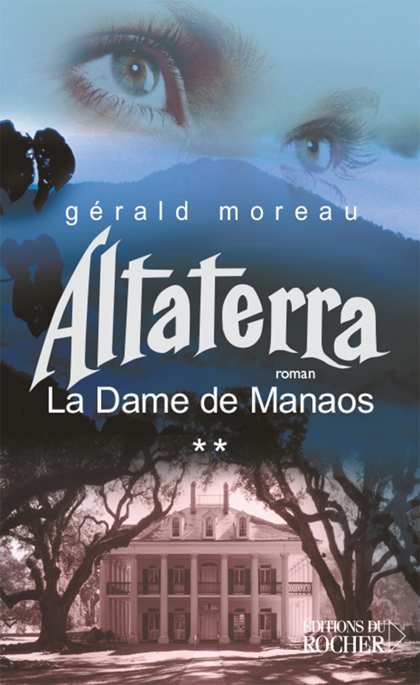 La Dame de Manaos, Tome 2 : Altaterra 9782268058085