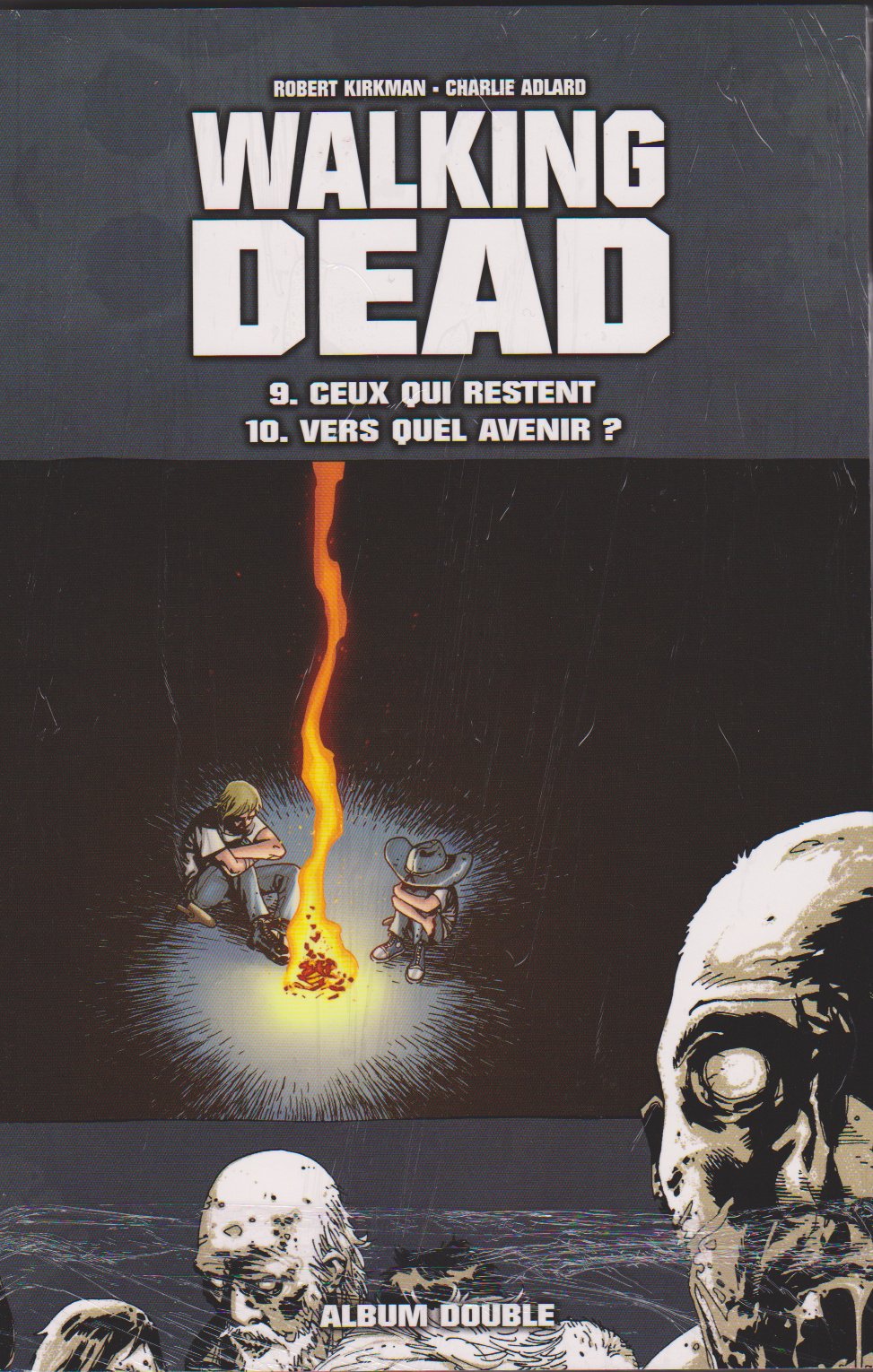 Walking Dead, tome 9 : Ceux qui restent / tome 10 : Vers quel avenir ? 9782298063783