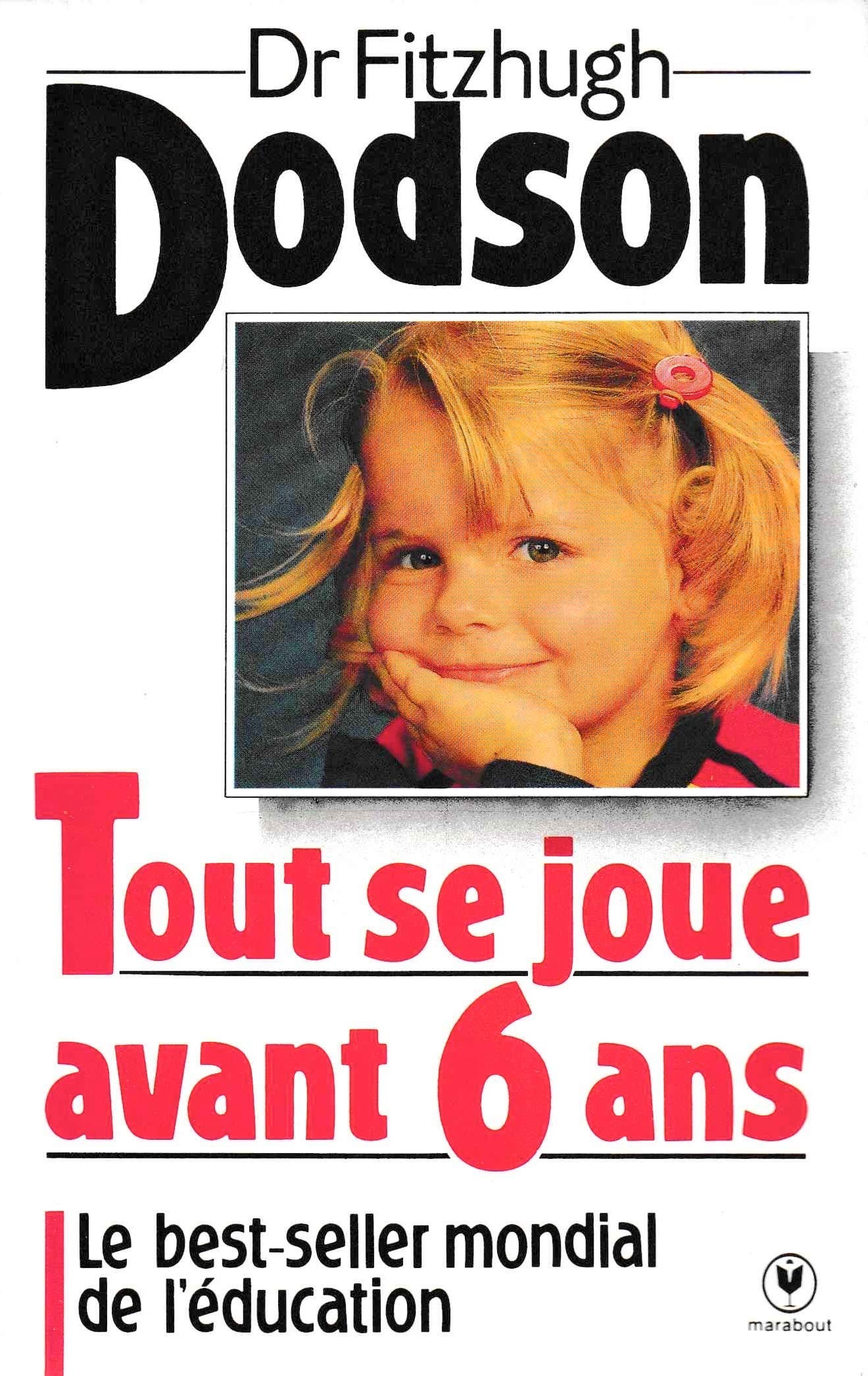 TOUT SE JOUE AVANT 6 ANS 9782501002189