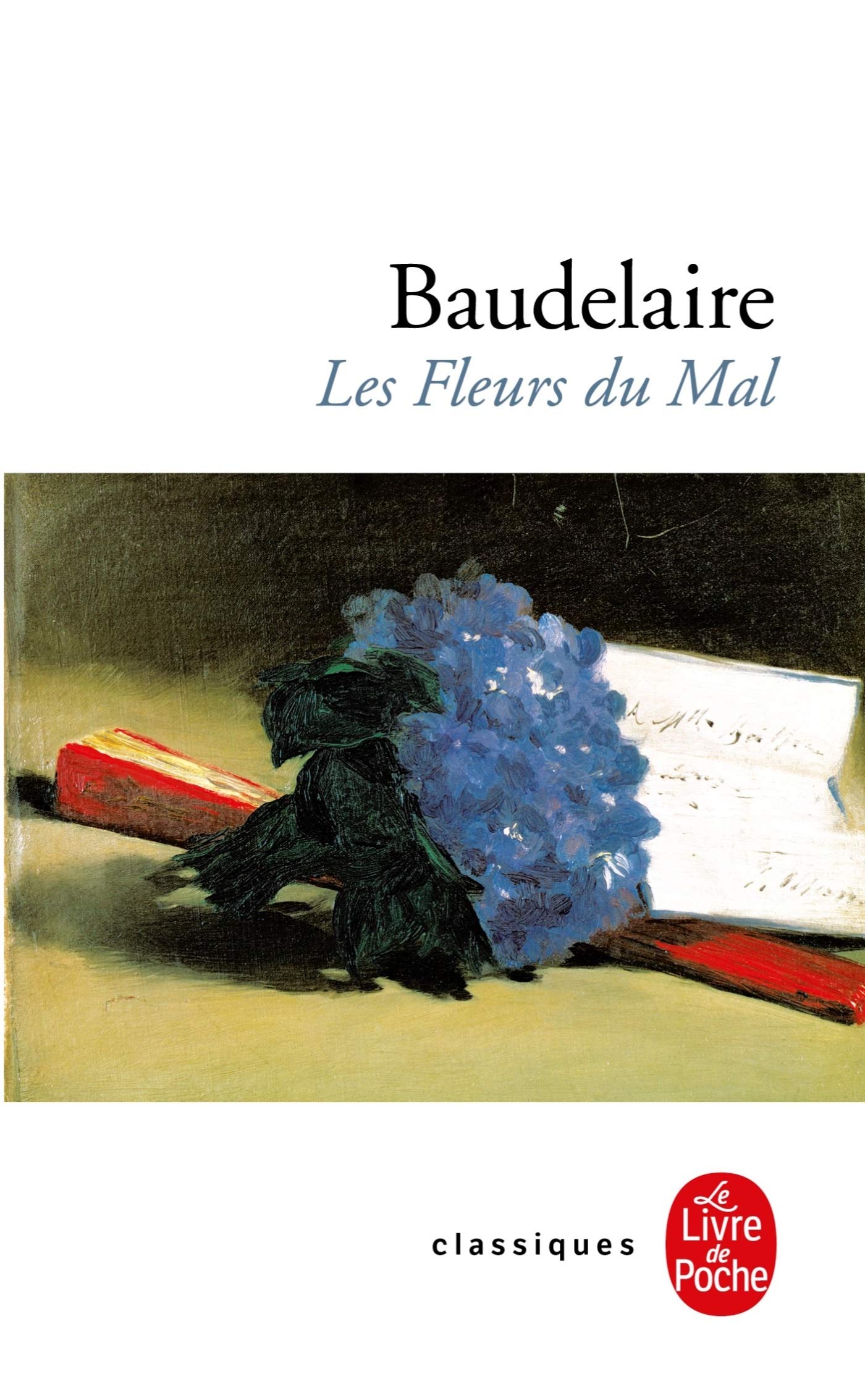 Les Fleurs Du Mal 9782253007104