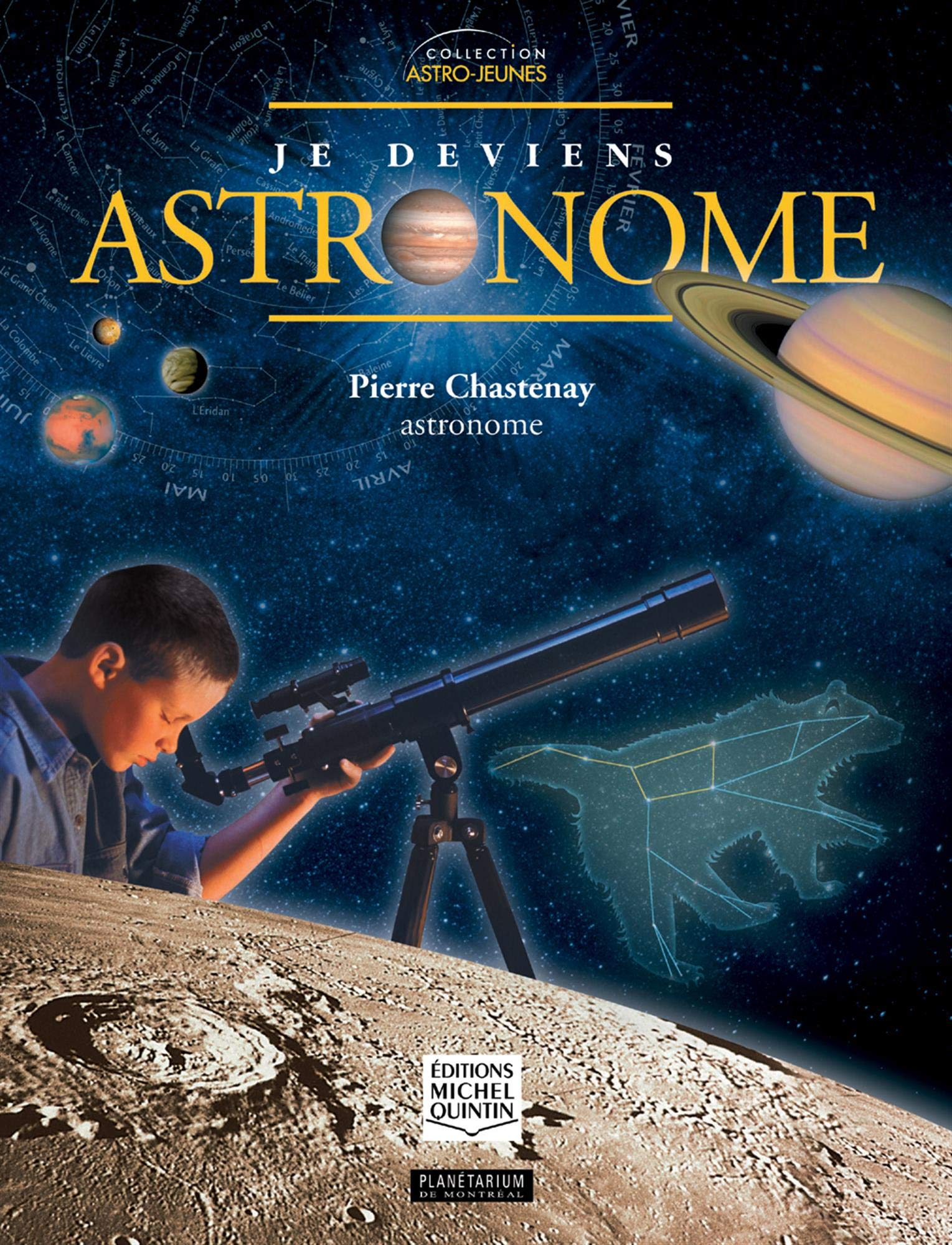Je deviens astronome 9782894351970