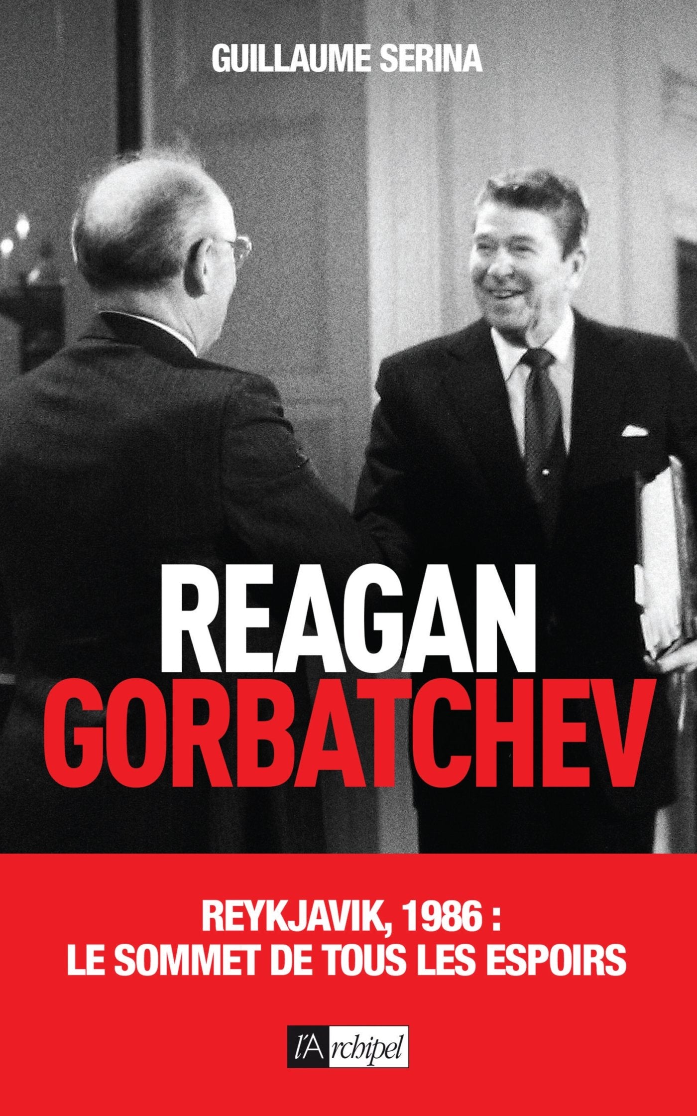 Reagan - Gorbatchev 9782809820478