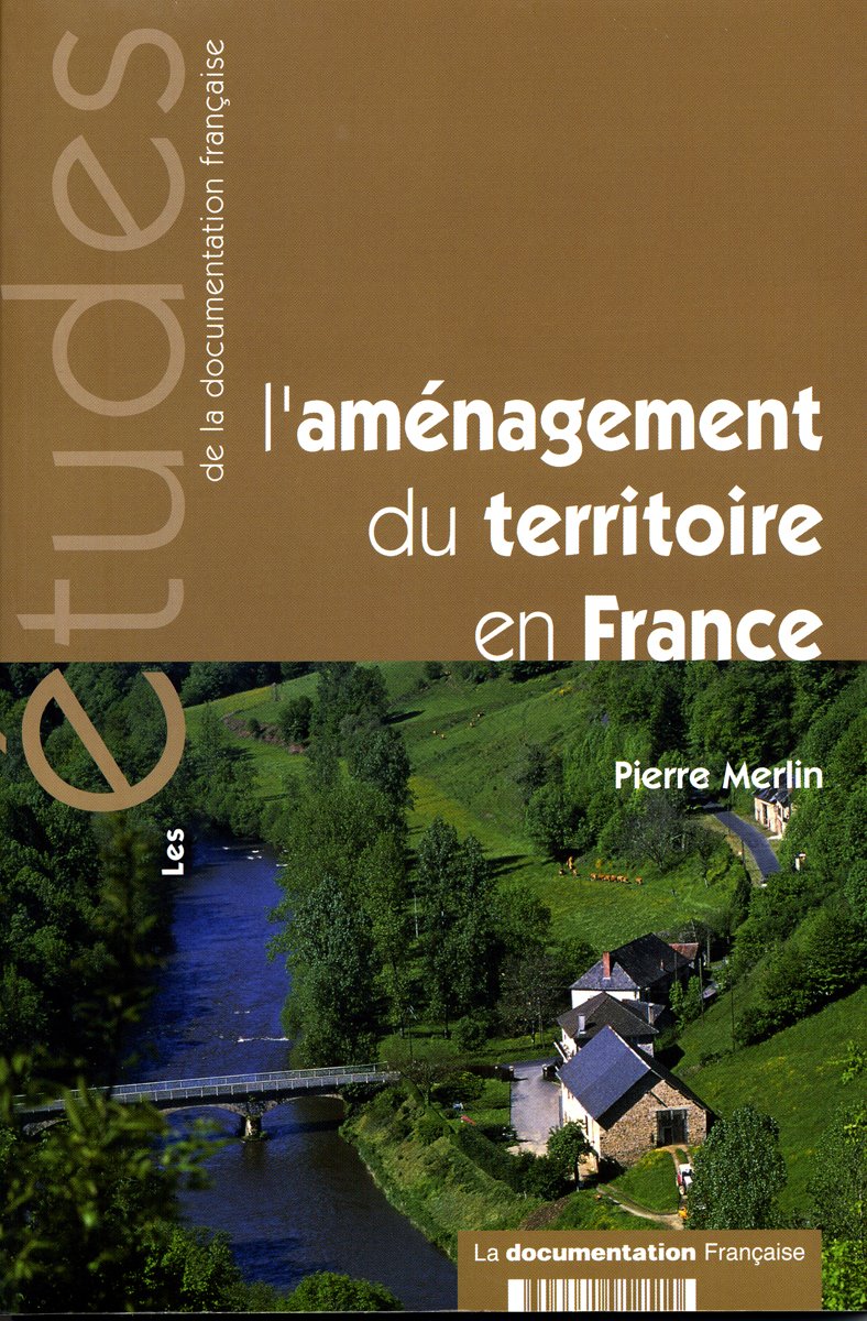 L'aménagement du territoire en France 3303331952510