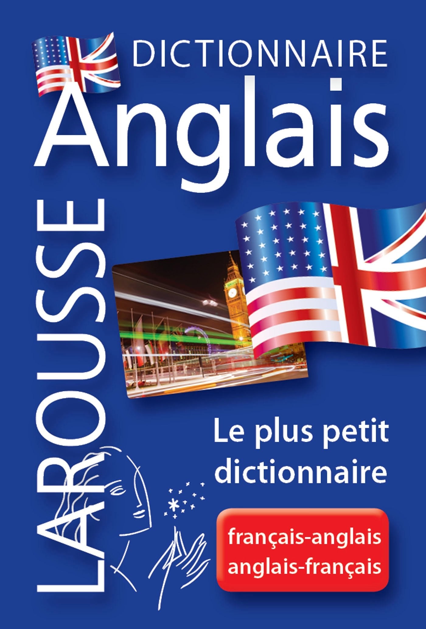 Dictionnaire Larousse anglais: Français-anglais ; anglais-français 9782035847317