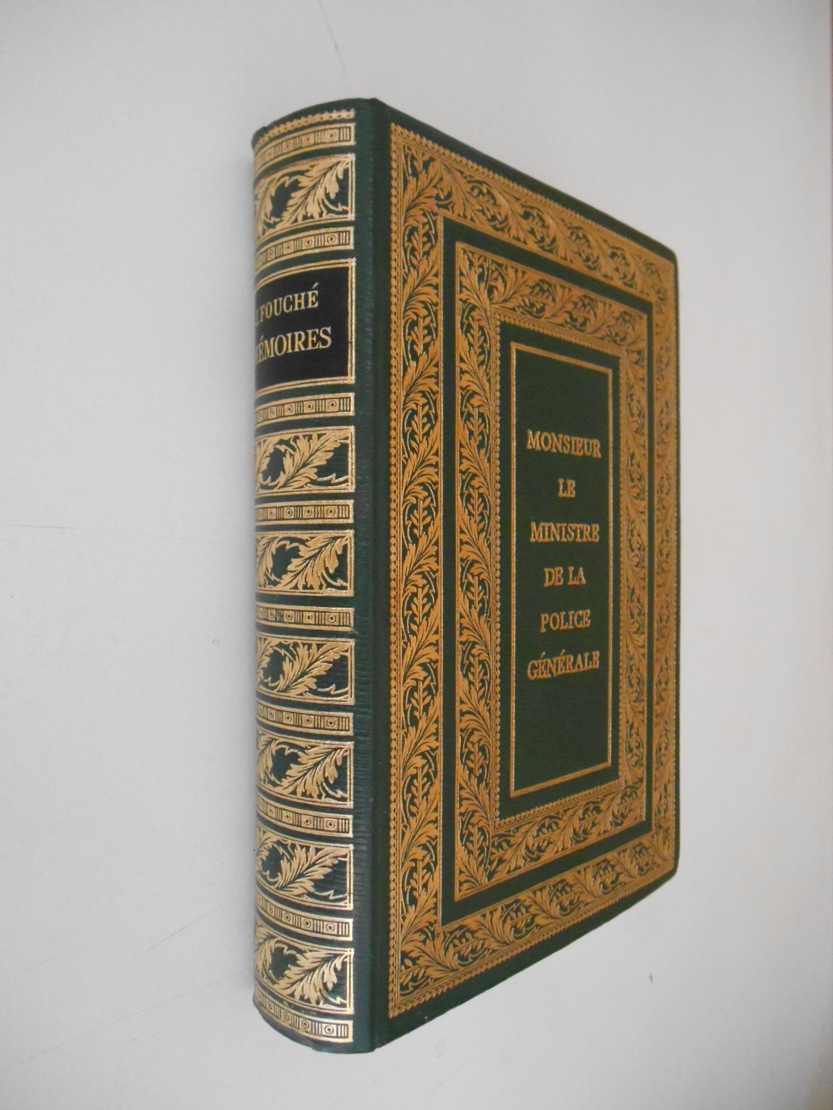 Mémoires de Mr le ministre de la police générale / J. Fouché / Réf34192 