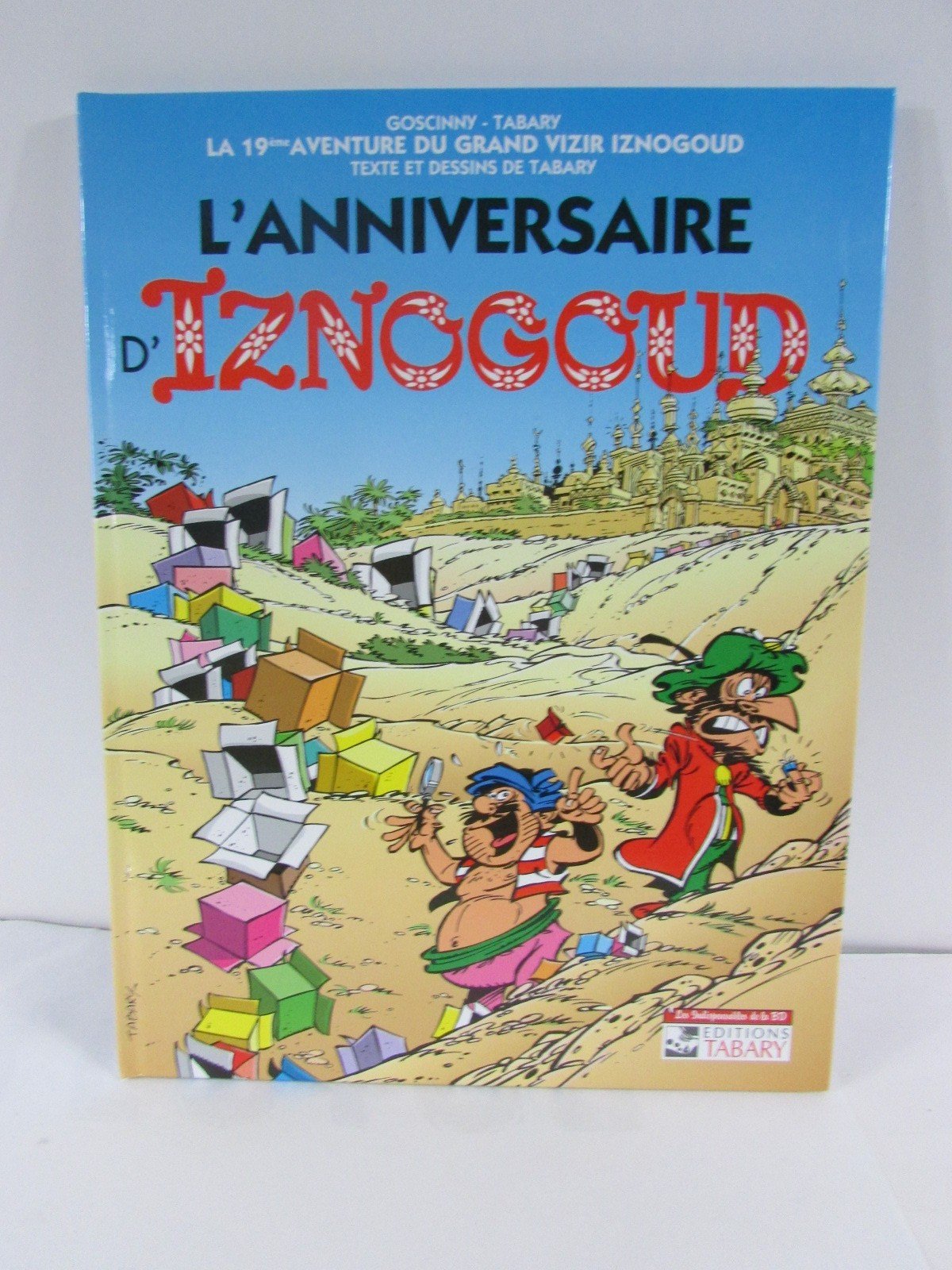 Les Indispensables de la BD, Iznogoud, tome 19 : L'Anniversaire d'Iznogoud 9782904799549