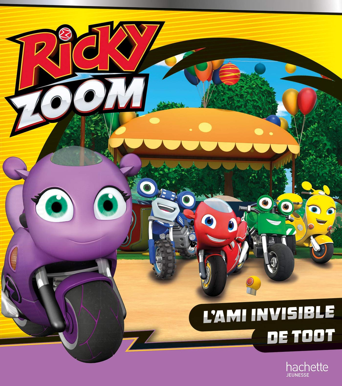 Ricky Zoom - L'ami invisible de Toot 9782017135944