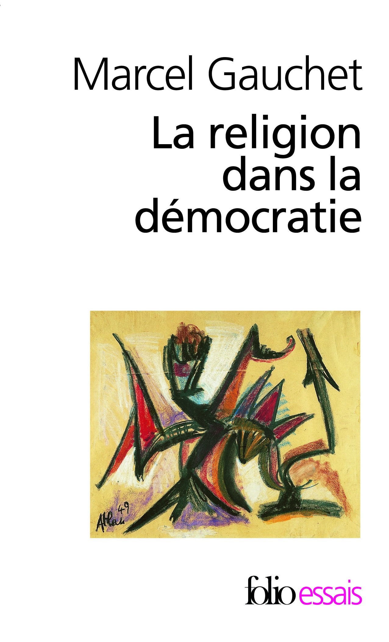 La Religion dans la démocratie 9782070419838
