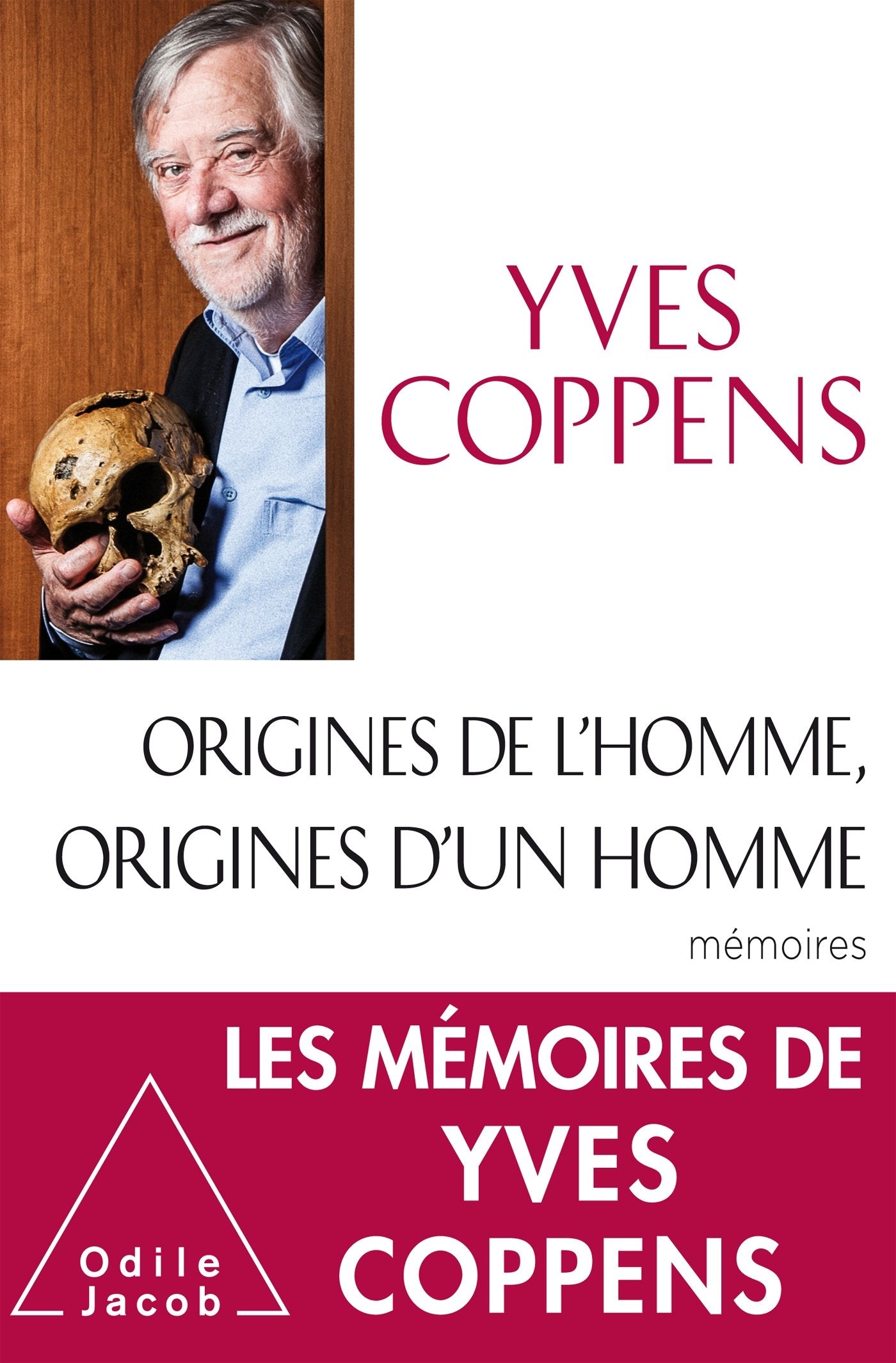 Origines de l'Homme, origines d'un homme 9782738136053