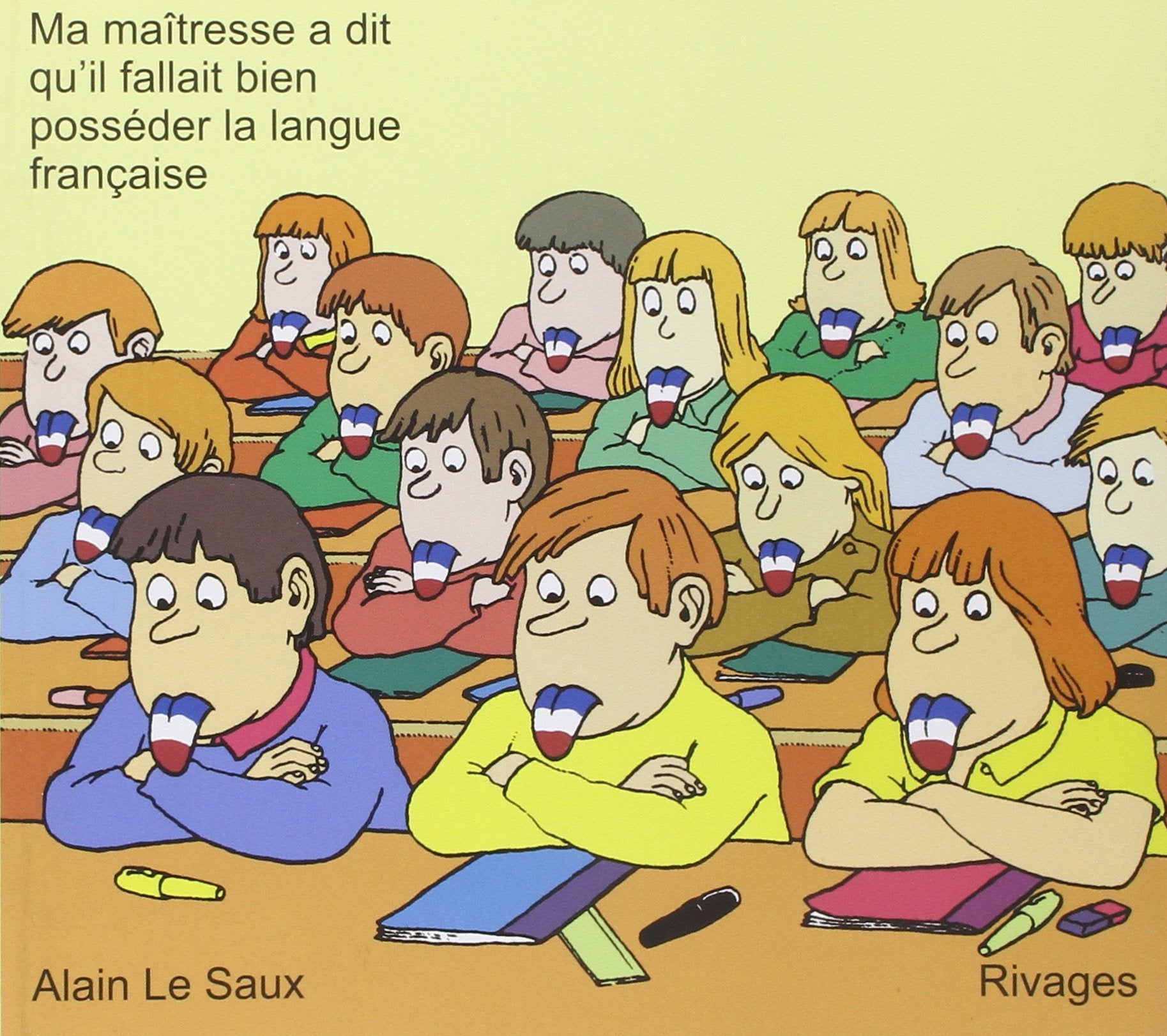 Ma maîtresse a dit qu'il fallait bien posséder la langue française 9782903059828