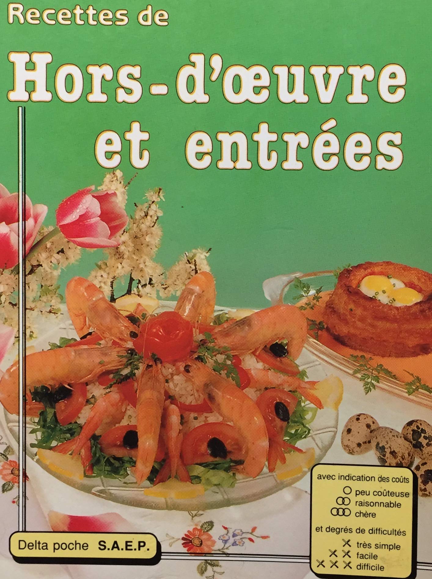 hors d'oeuvre et entrees 9782737225017