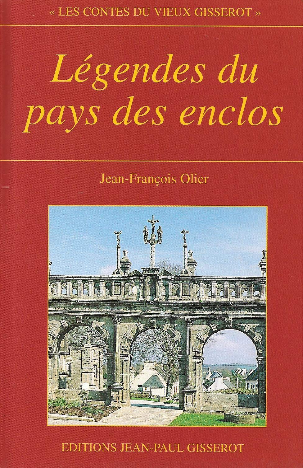 Légendes du pays des enclos 9782877476652