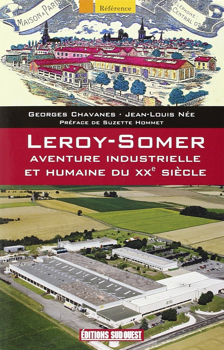 Leroy-Somer, Aventure Indust.Au Xxè Siec 9782817702377