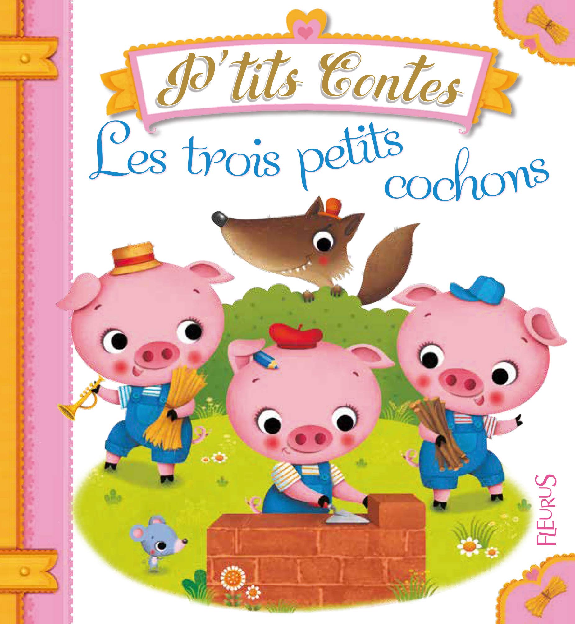 Les trois petits cochons 9782215145424