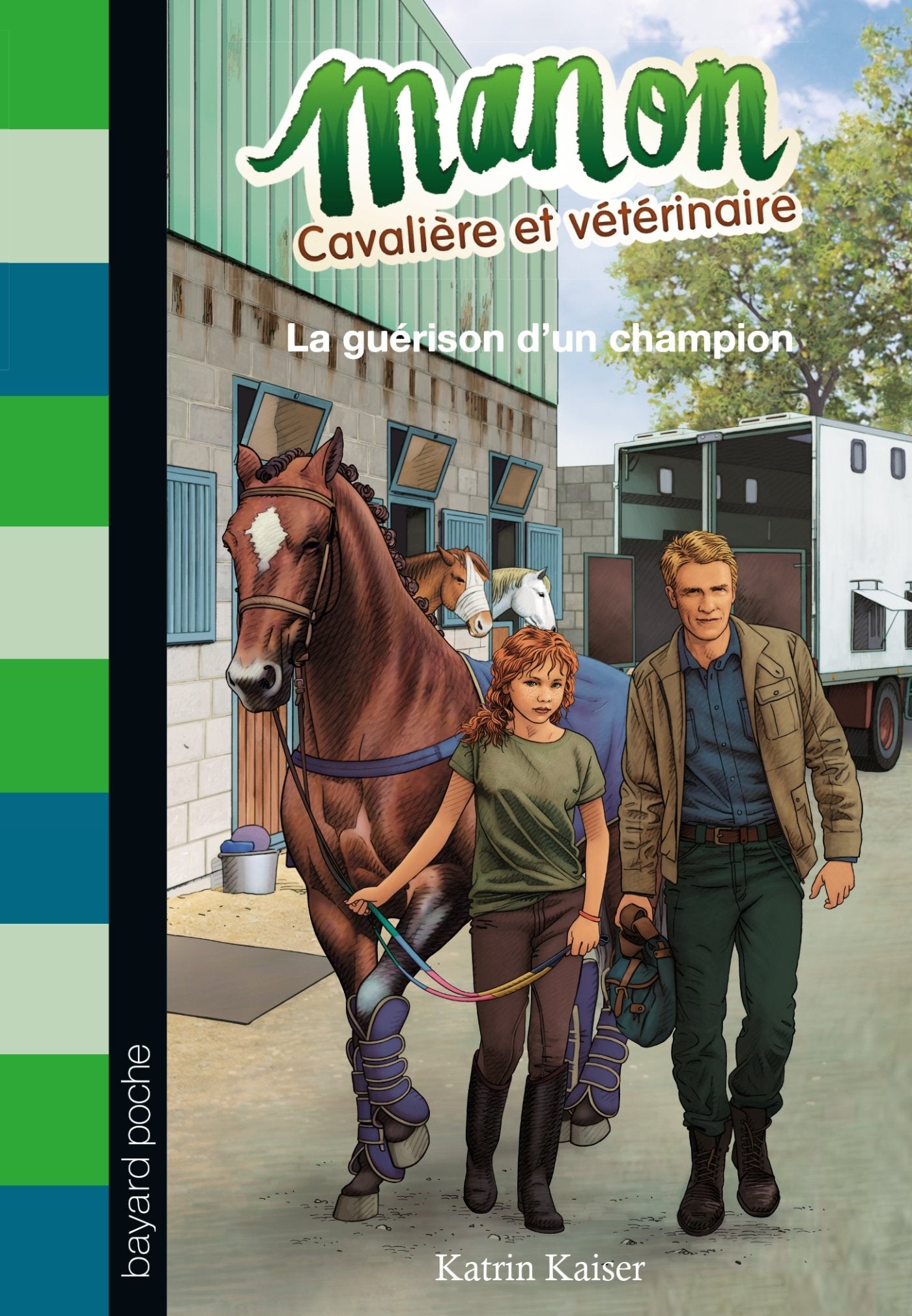 Manon, cavalière et vétérinaire, Tome 02: La guérison d'un champion 9782747043298