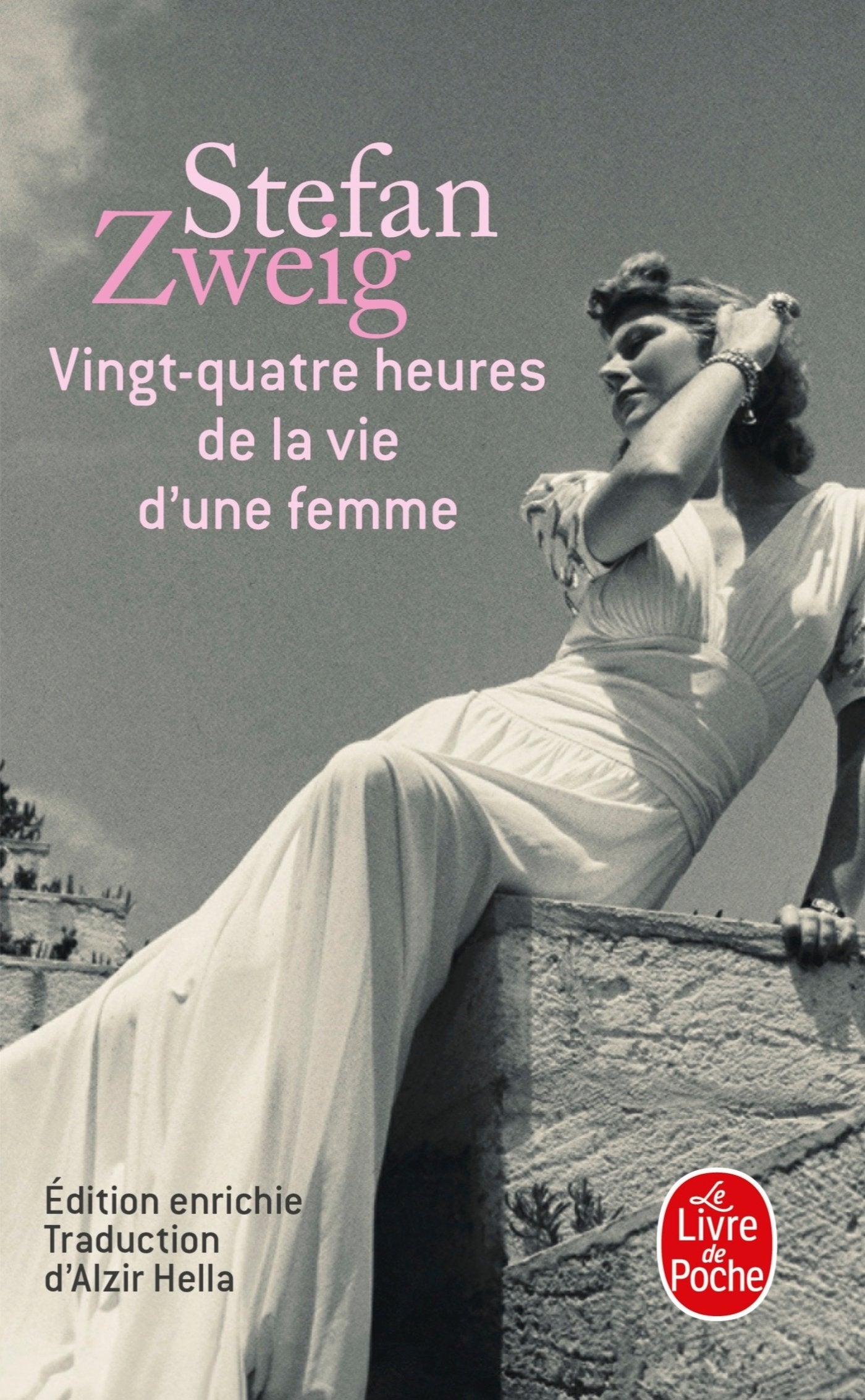 Vingt-quatre heures de la vie d'une femme 9782253060222