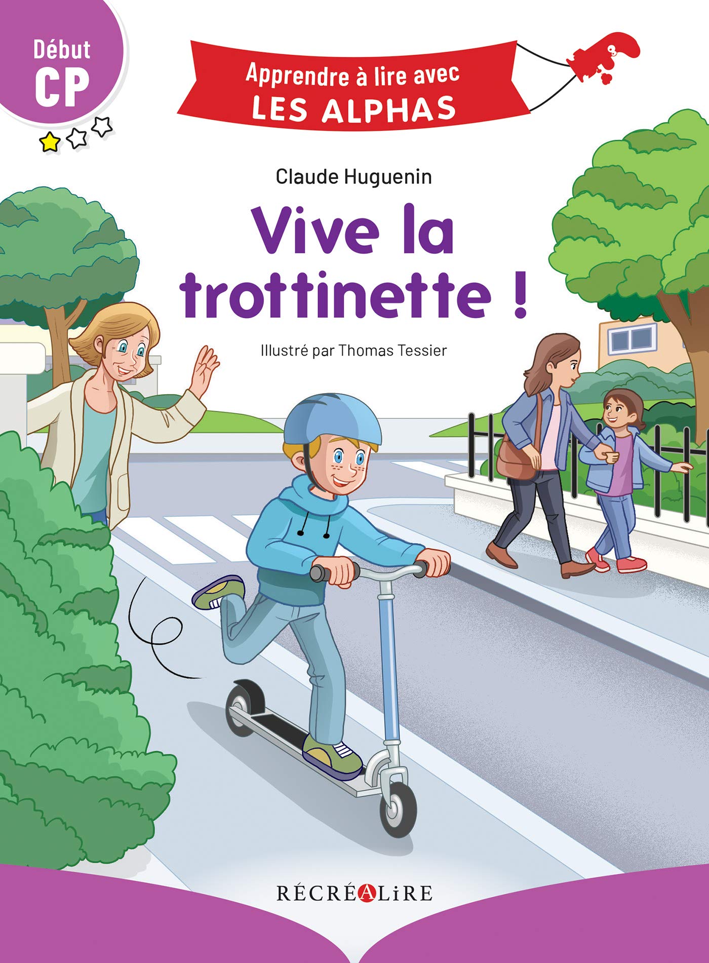 Vive la trottinette ! Début CP 9782366471151