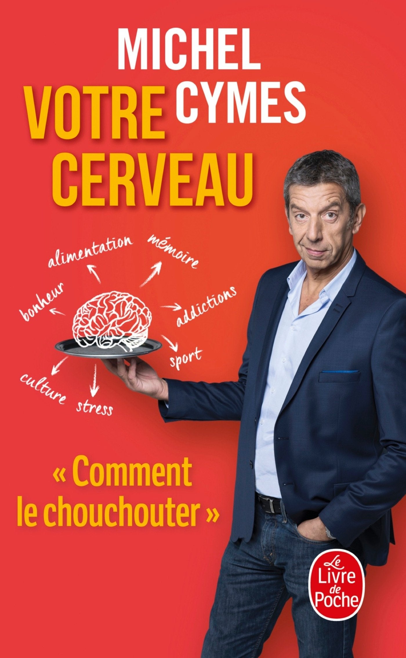 Votre cerveau 9782253188070