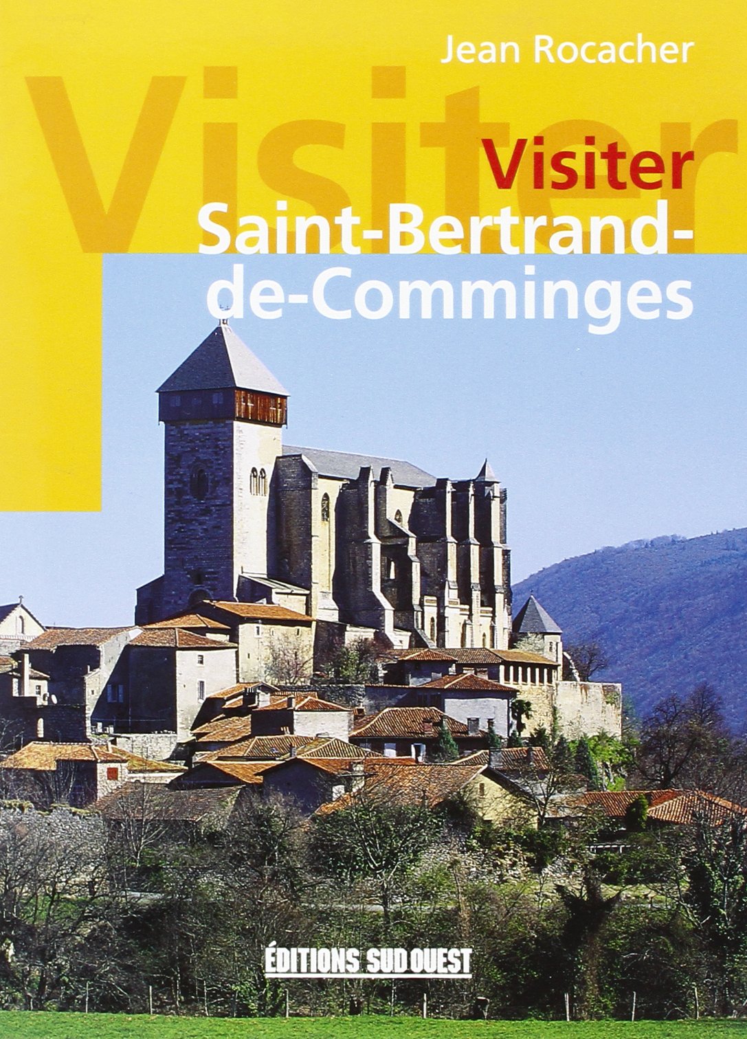 St-bertrand de comminges (visiter) 9782879011042