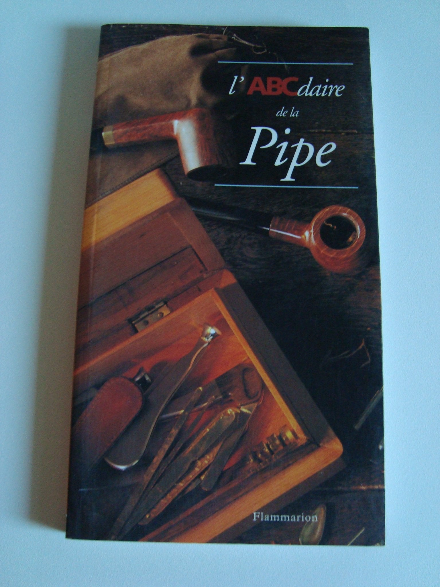 L'ABCDAIRE DE LA PIPE 9782080117908