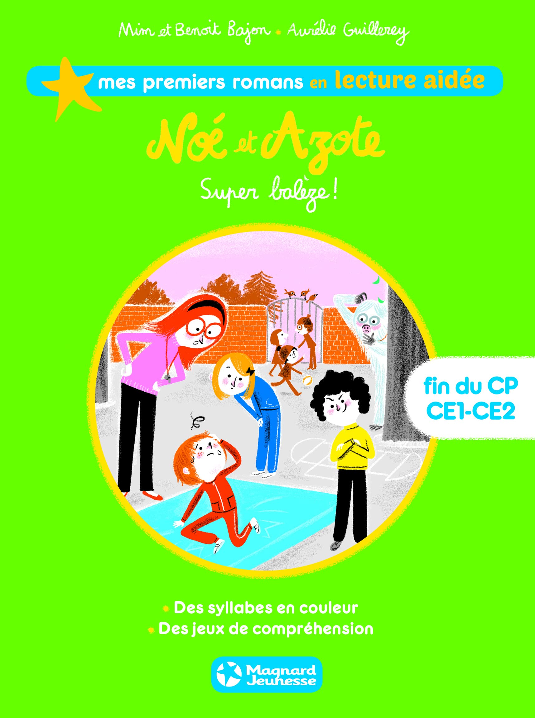 Noé et Azote 2 - Super balèze ! Lecture aidée 9782210962194