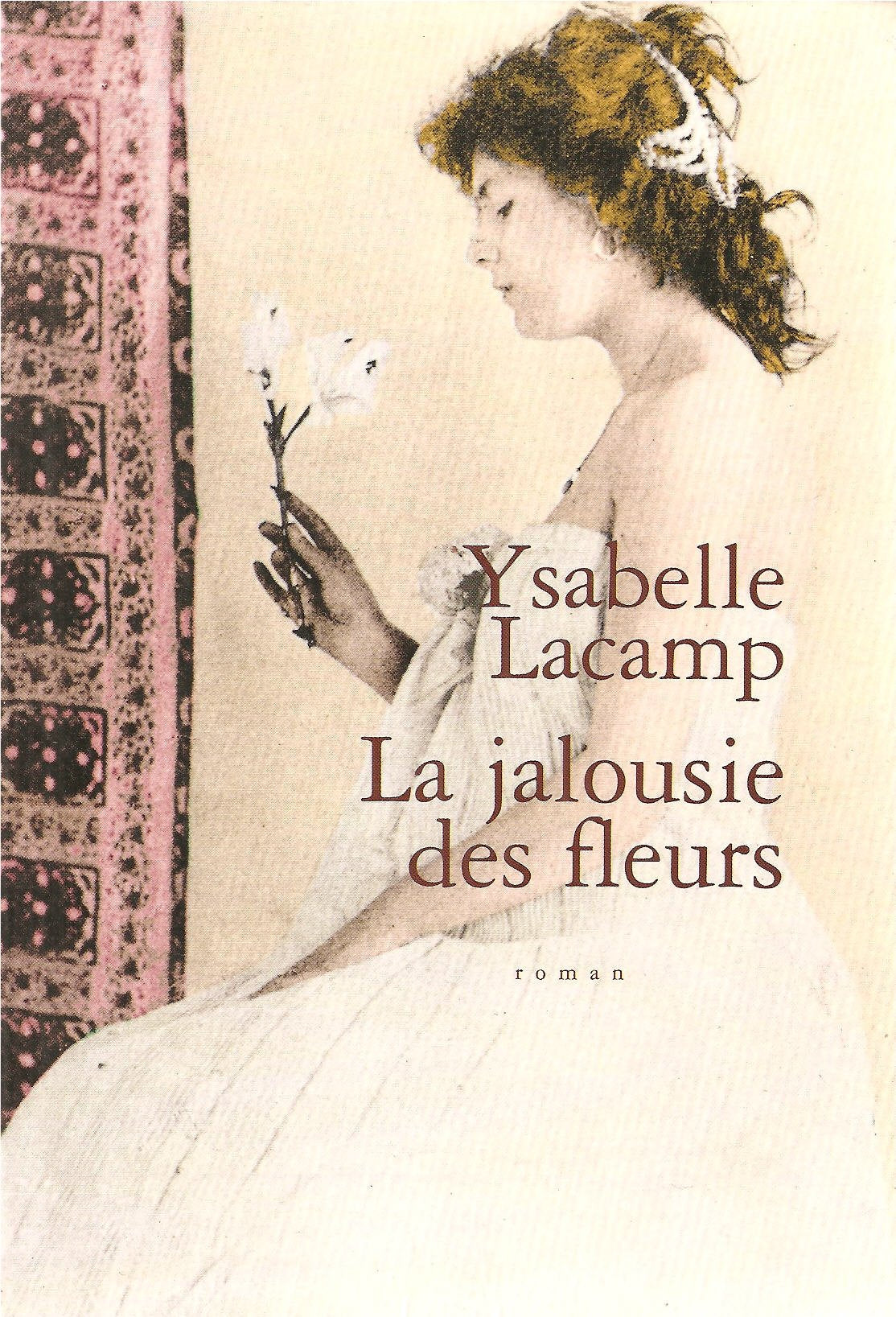 La jalousie des fleurs 9782702887882