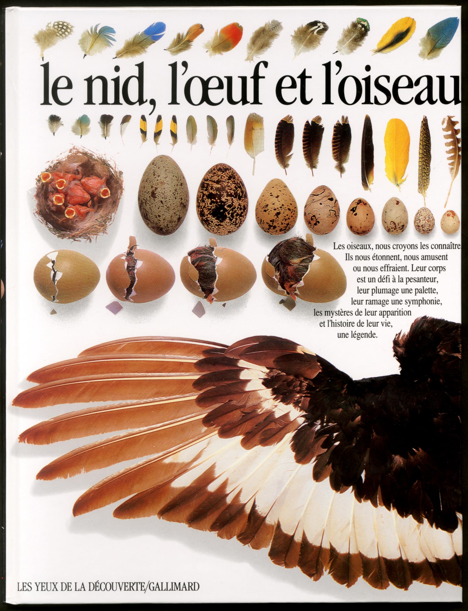 Le Nid, l'oeuf et l'oiseau 9782070563807