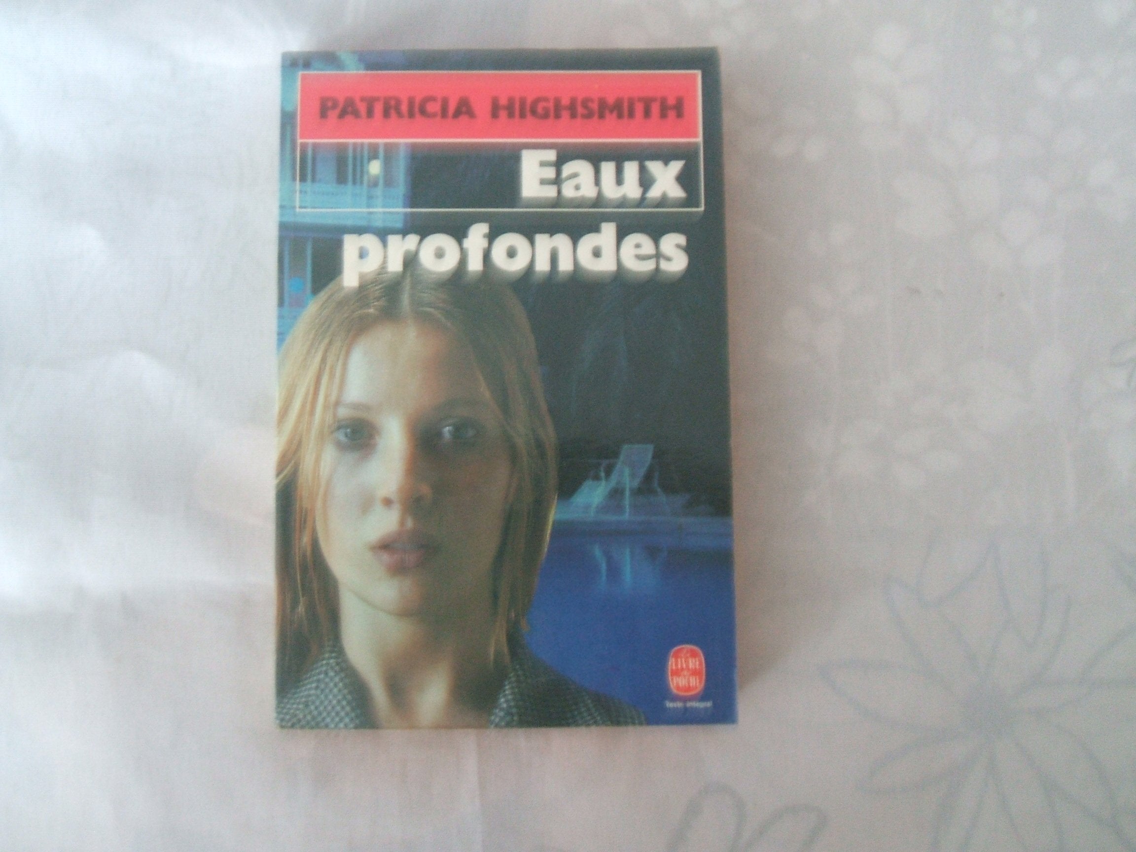 EAUX PROFONDES 9782253025467