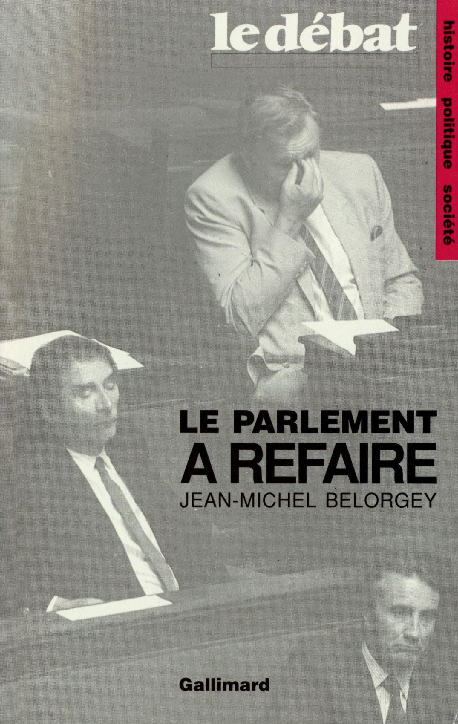 Le Parlement à refaire 9782070724482