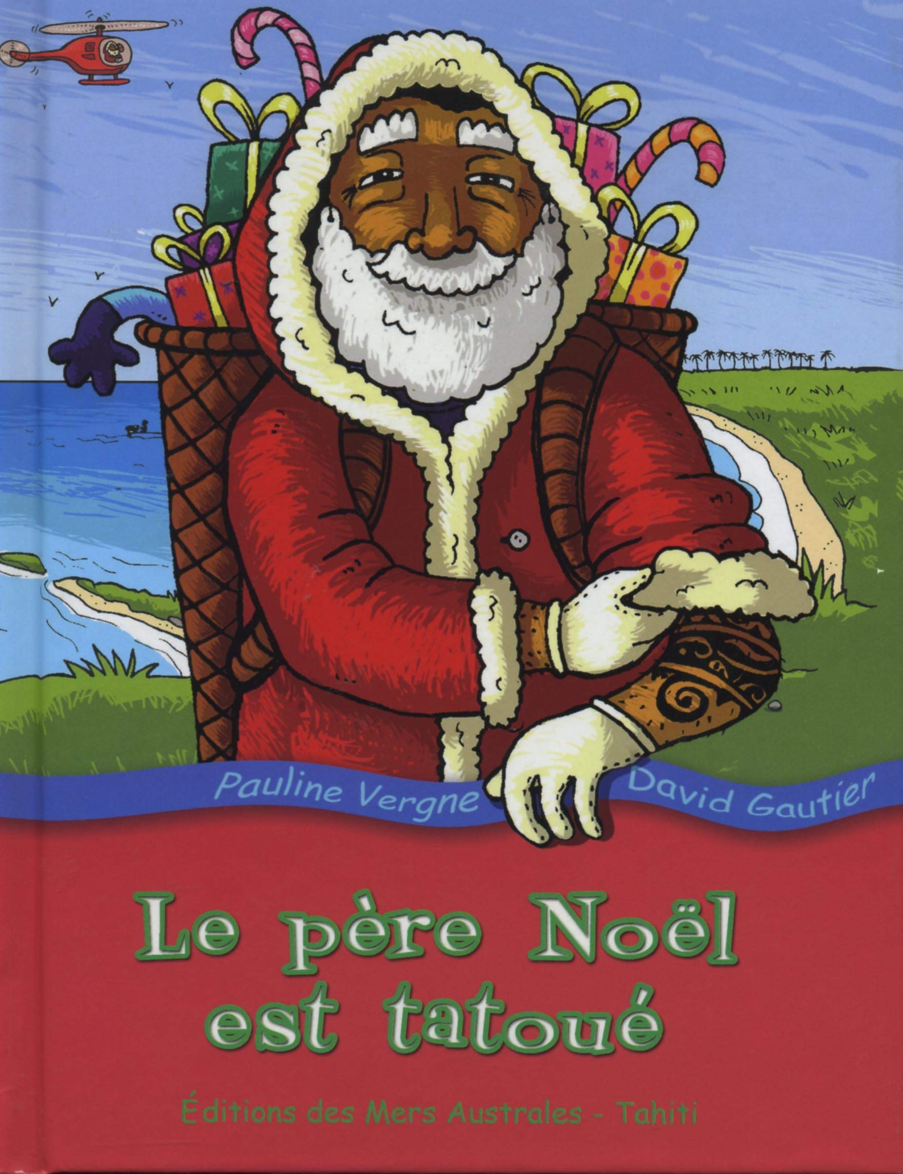 Pere noel est tatoue (le) - livre 9782905808233