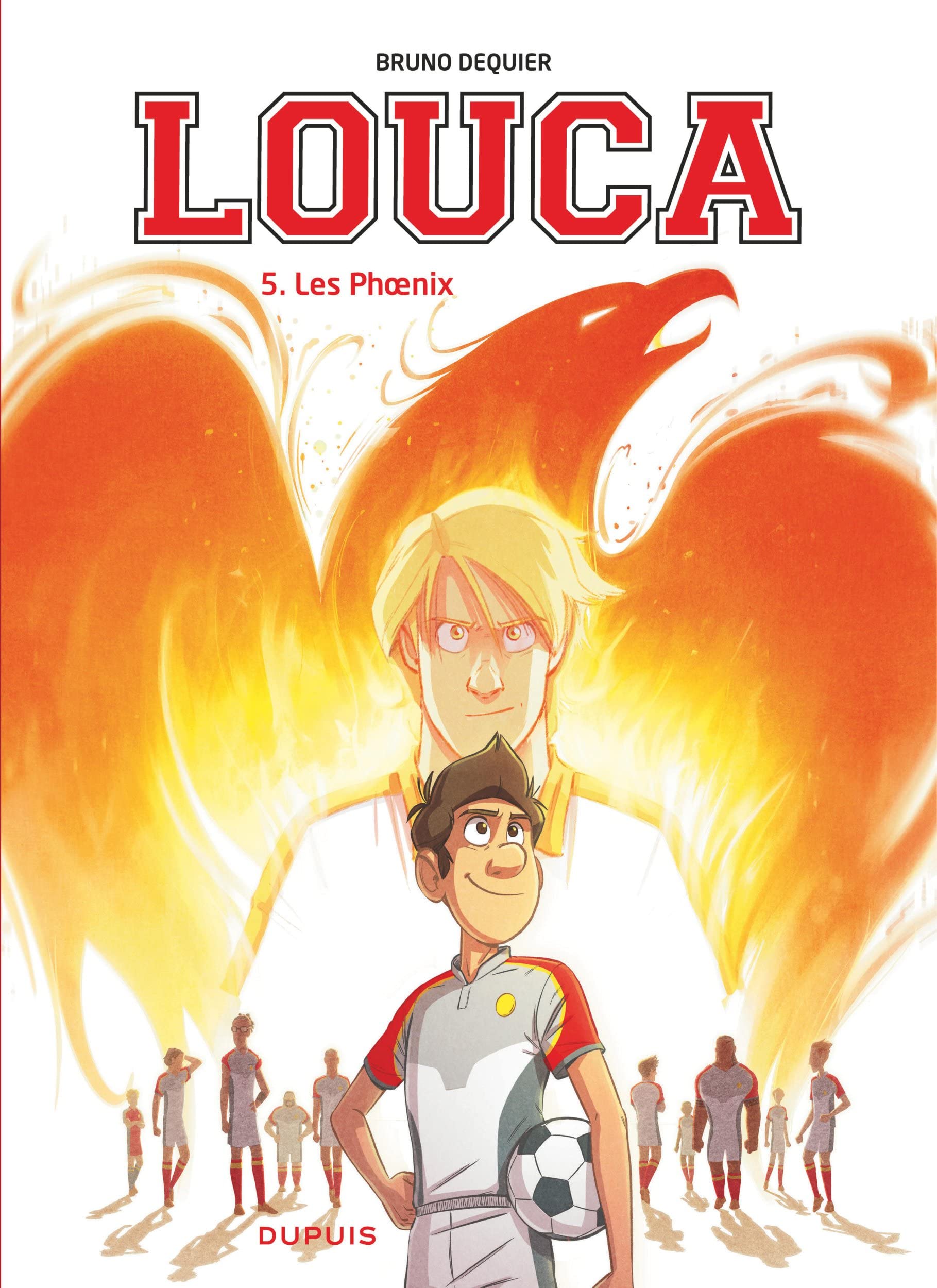Louca - Tome 5 - Les Phoenix 9782800167046