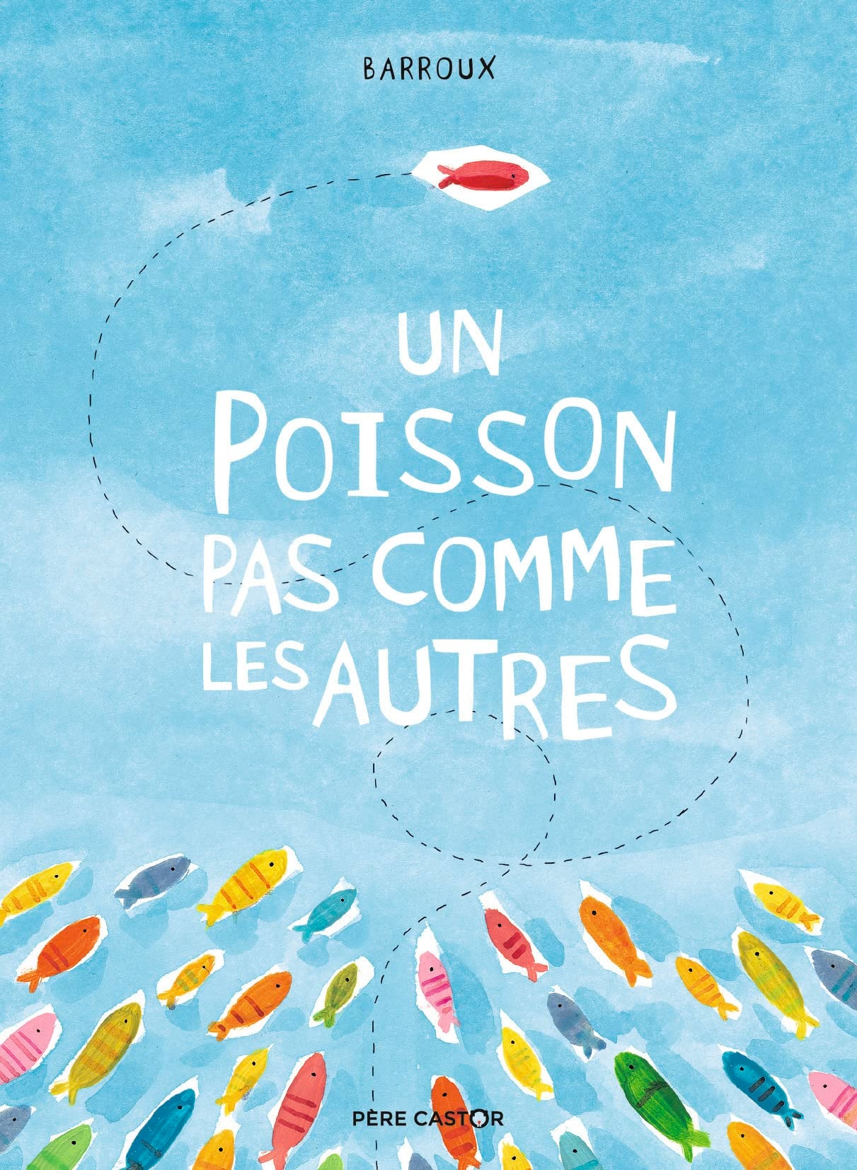 Un poisson pas comme les autres 9782081450493