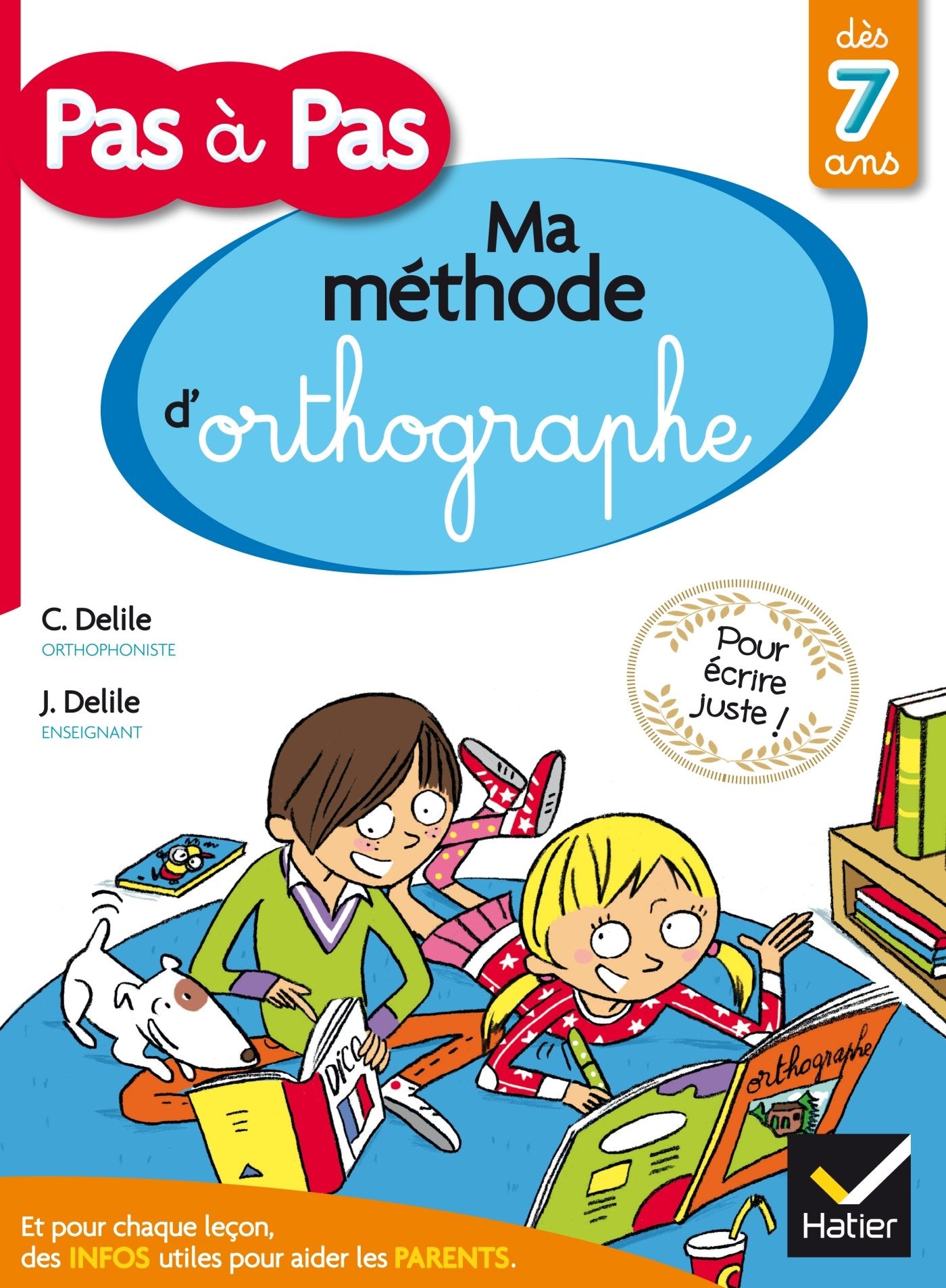 Ma méthode d'orthographe 9782218995859