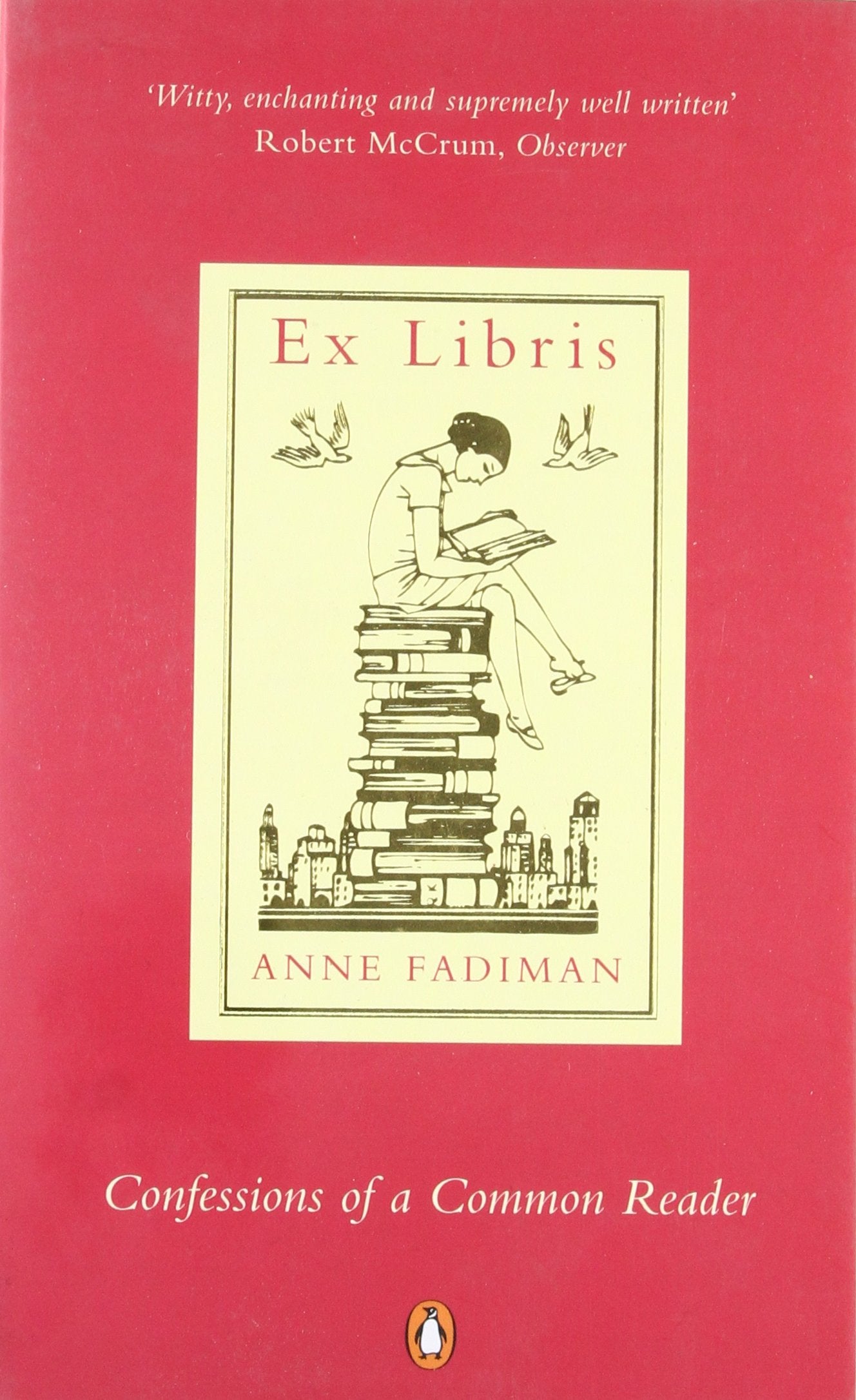 Ex Libris: Confessions of a Common Reader 9780140283709