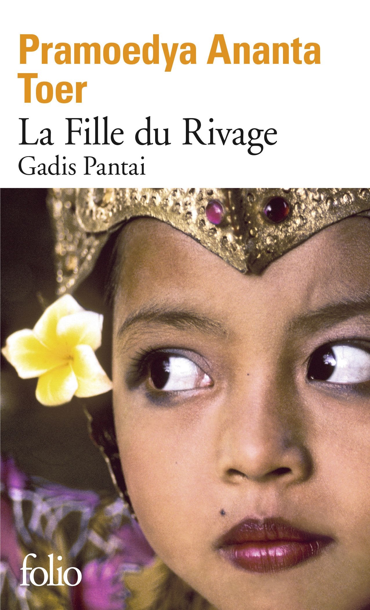 La Fille du Rivage: Gadis Pantai 9782072733864