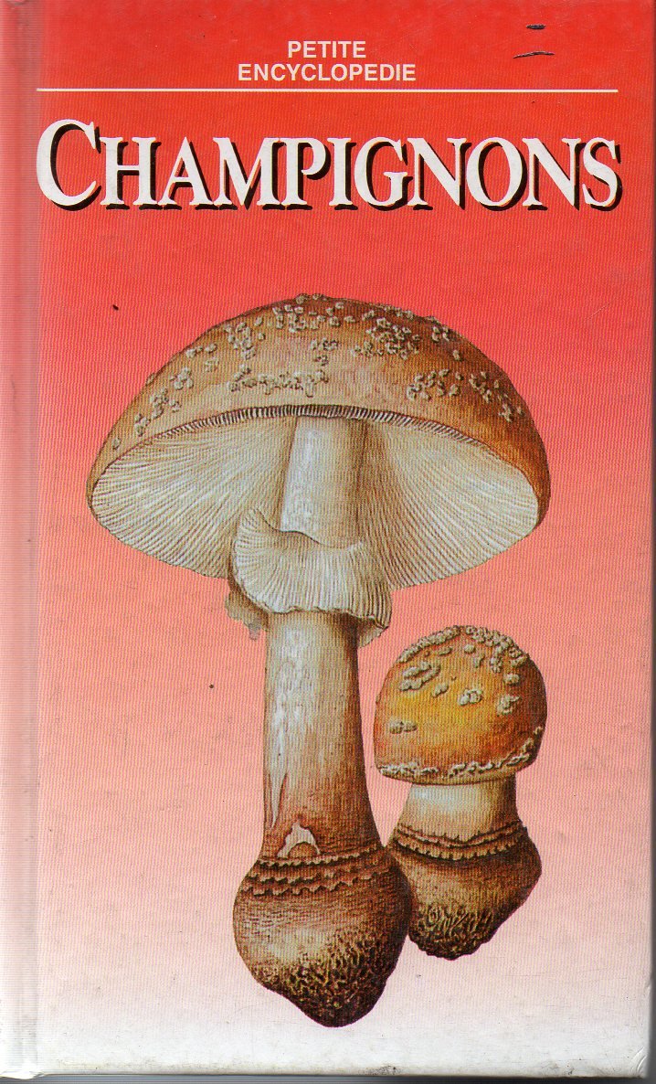 CHAMPIGNON (Petite Encyclopédie) 9782743403775
