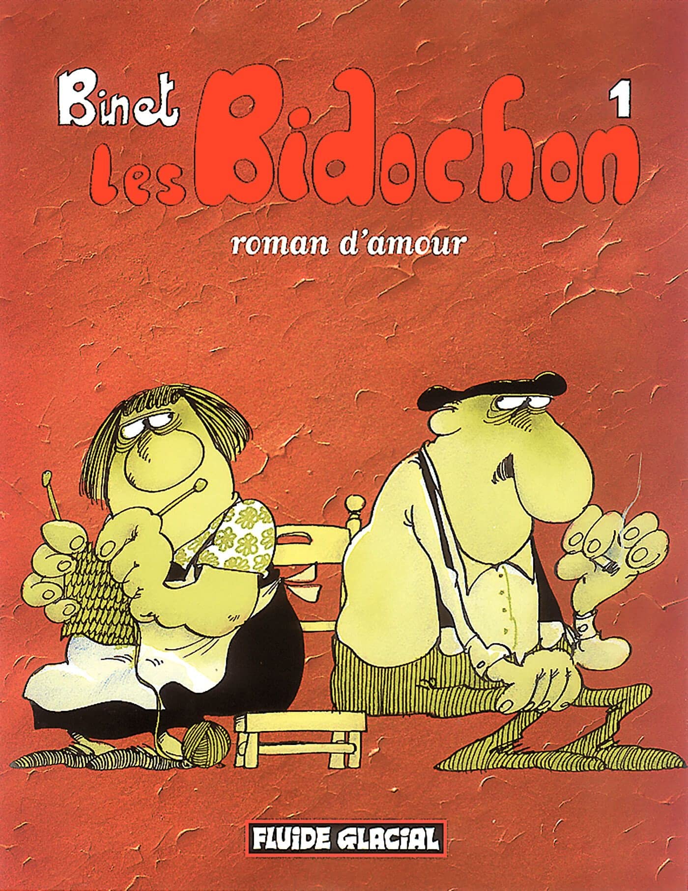 Les Bidochon, tome 1 : Roman d'amour 9782858150793