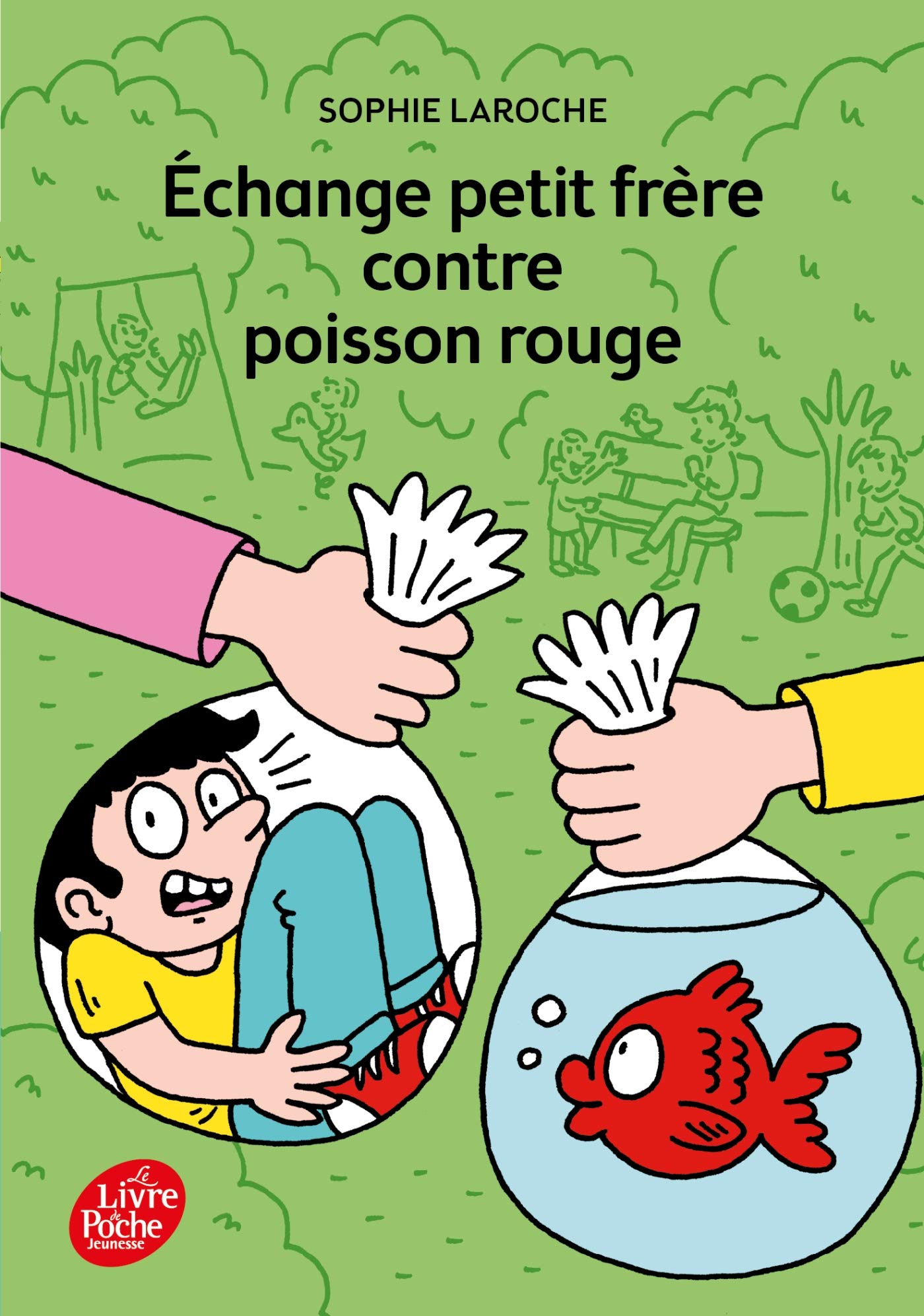 Échange petit frère contre poisson rouge 9782017027881