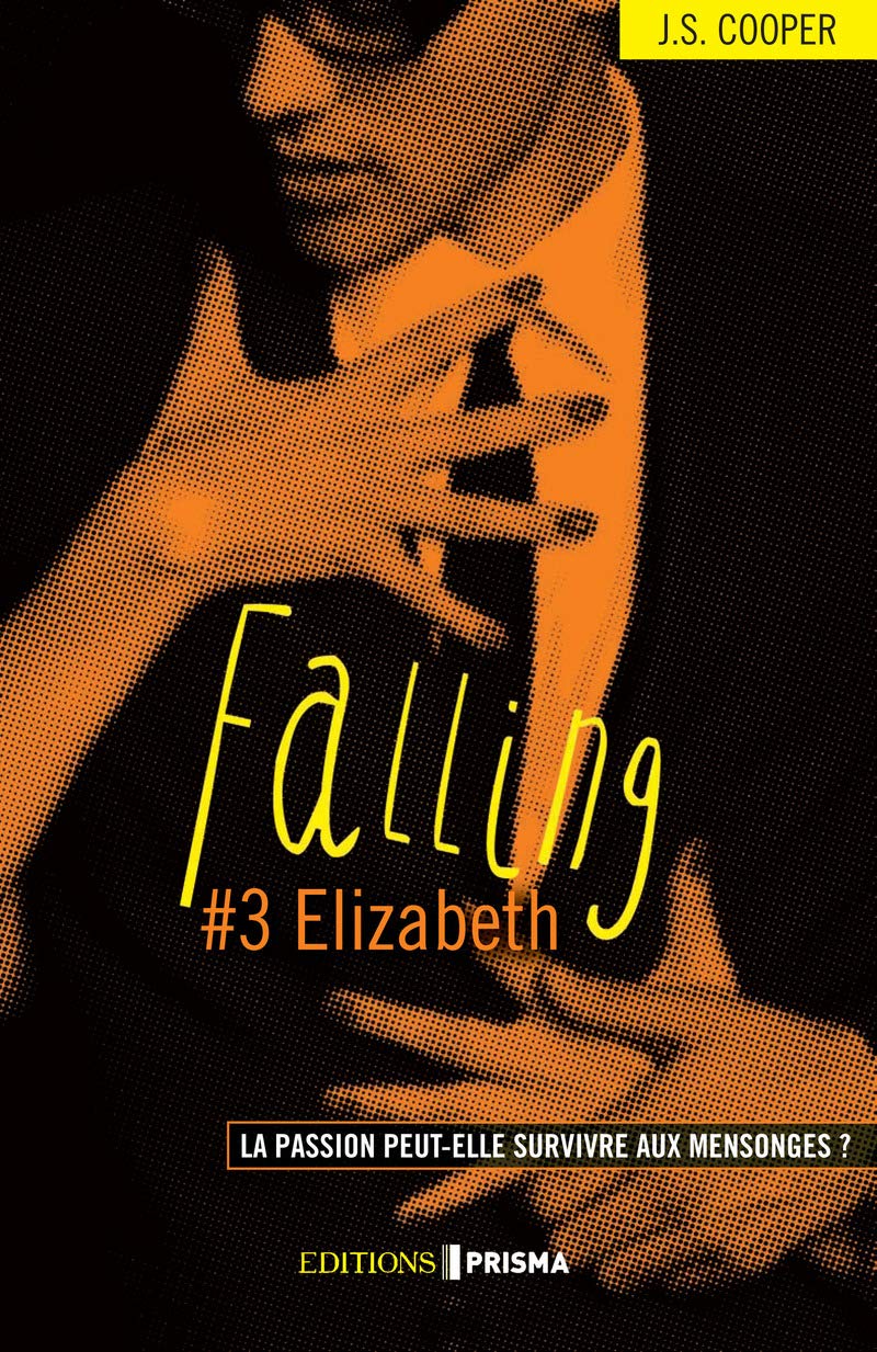 Falling - tome 3 Elizabeth (version française) (03) 9782810418817