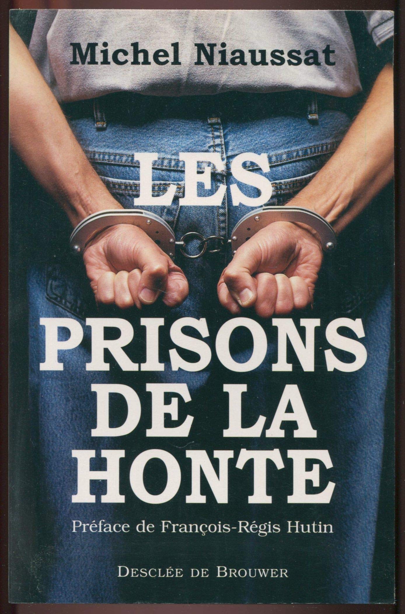 Les Prisons de la honte 9782220041629